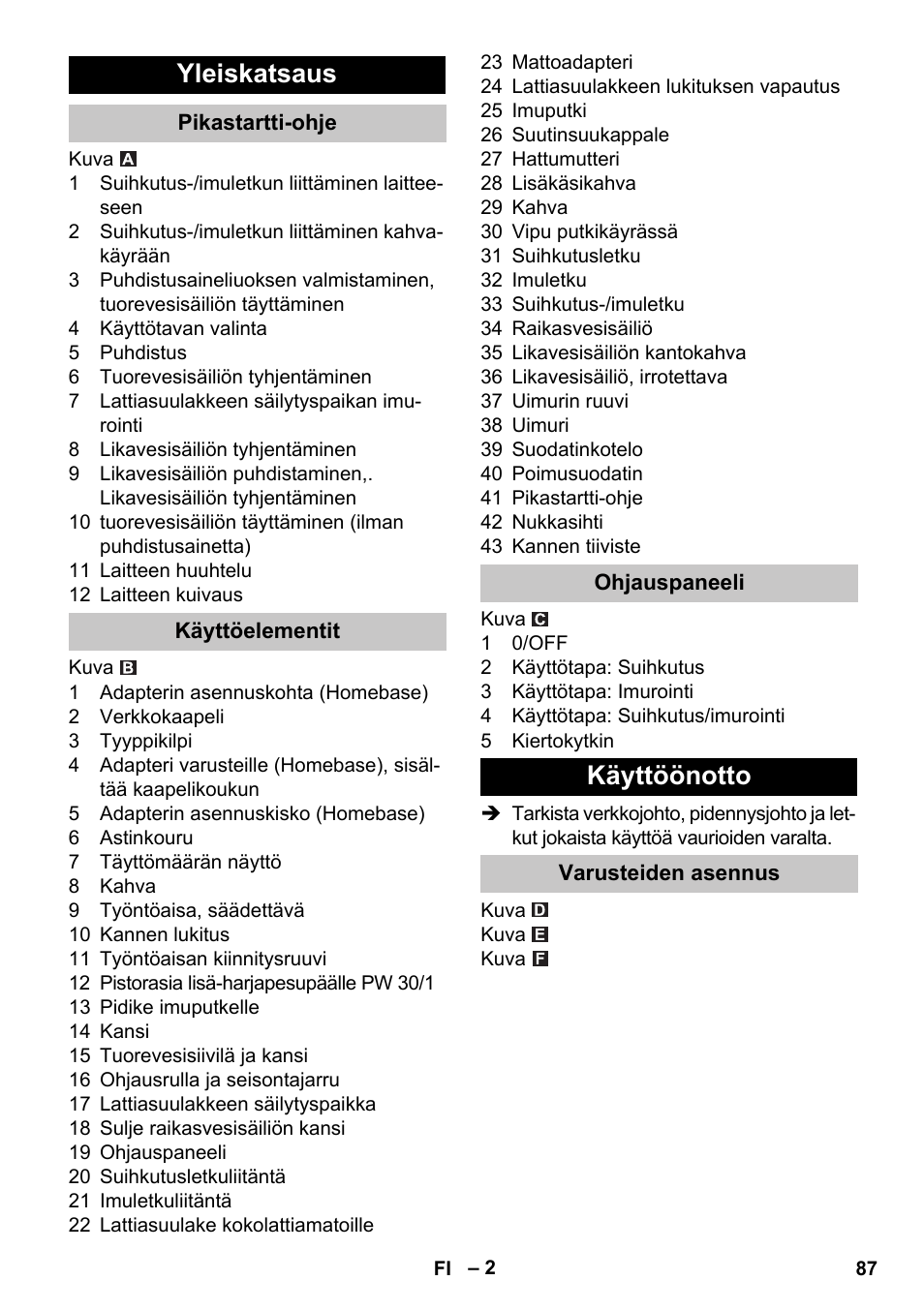 Yleiskatsaus, Pikastartti-ohje, Käyttöelementit | Ohjauspaneeli, Käyttöönotto, Varusteiden asennus | Karcher PUZZI 30-4 User Manual | Page 87 / 232