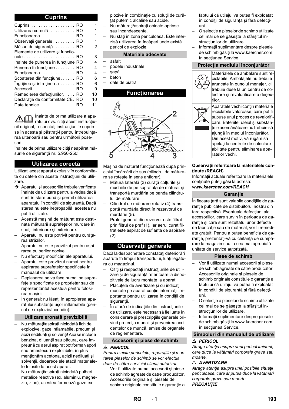 Româneşte, Cuprins, Utilizarea corectă | Utilizare eronată previzibilă, Materiale adecvate, Funcţionarea, Observaţii generale, Accesorii şi piese de schimb, Protecţia mediului înconjurător, Garanţie | Karcher KM 85-50 W P Adv User Manual | Page 193 / 296