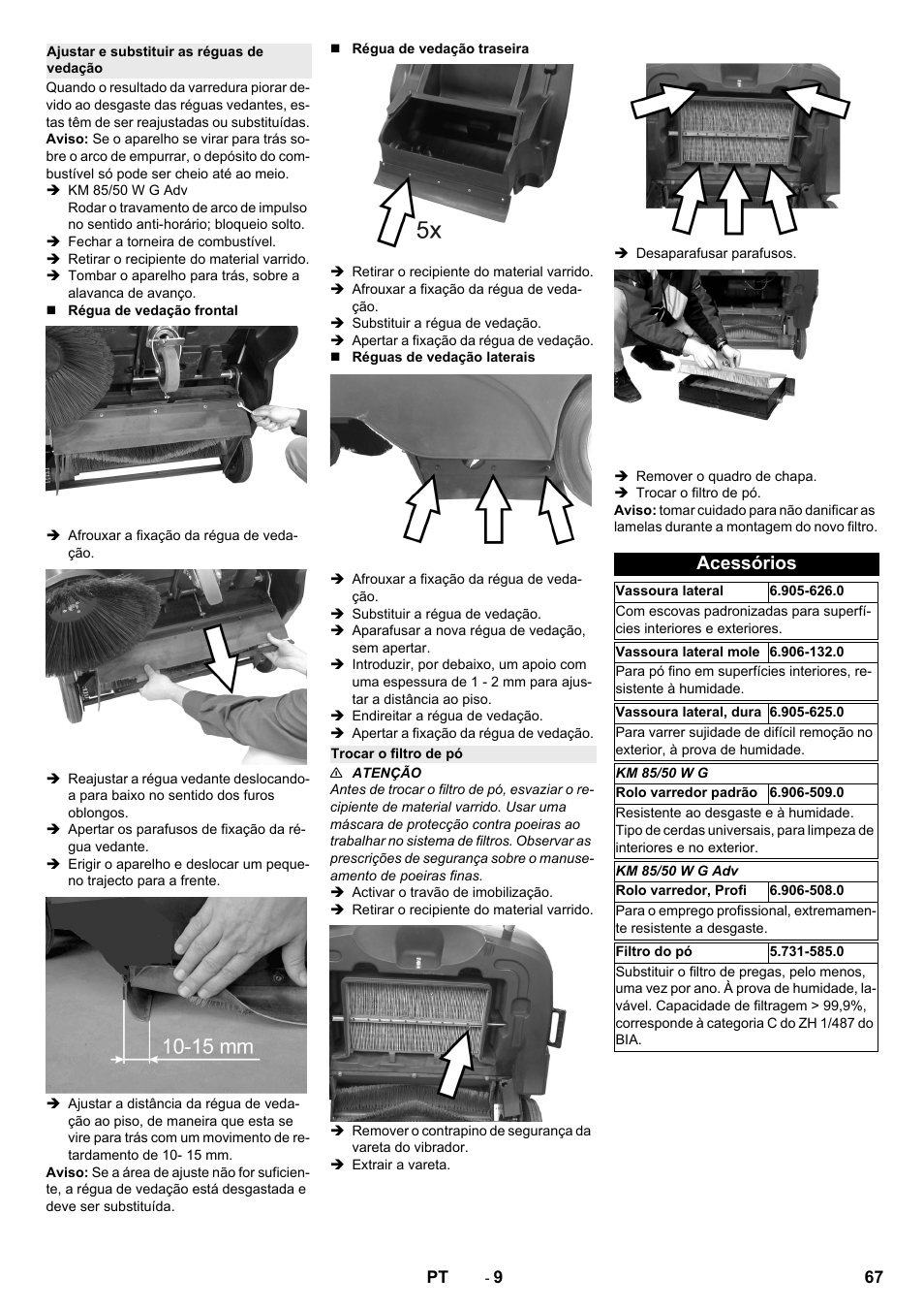 Ajustar e substituir as réguas de vedação, Trocar o filtro de pó, Acessórios | Karcher KM 85-50 W P Adv User Manual | Page 67 / 296