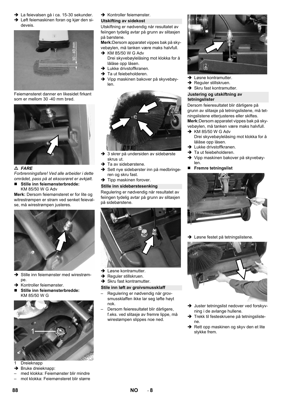 Utskifting av sidekost, Stille inn sidebørstesenking, Stile inn løft av groivsmussklaff | Justering og utskiftning av tetningslister | Karcher KM 85-50 W P Adv User Manual | Page 88 / 296