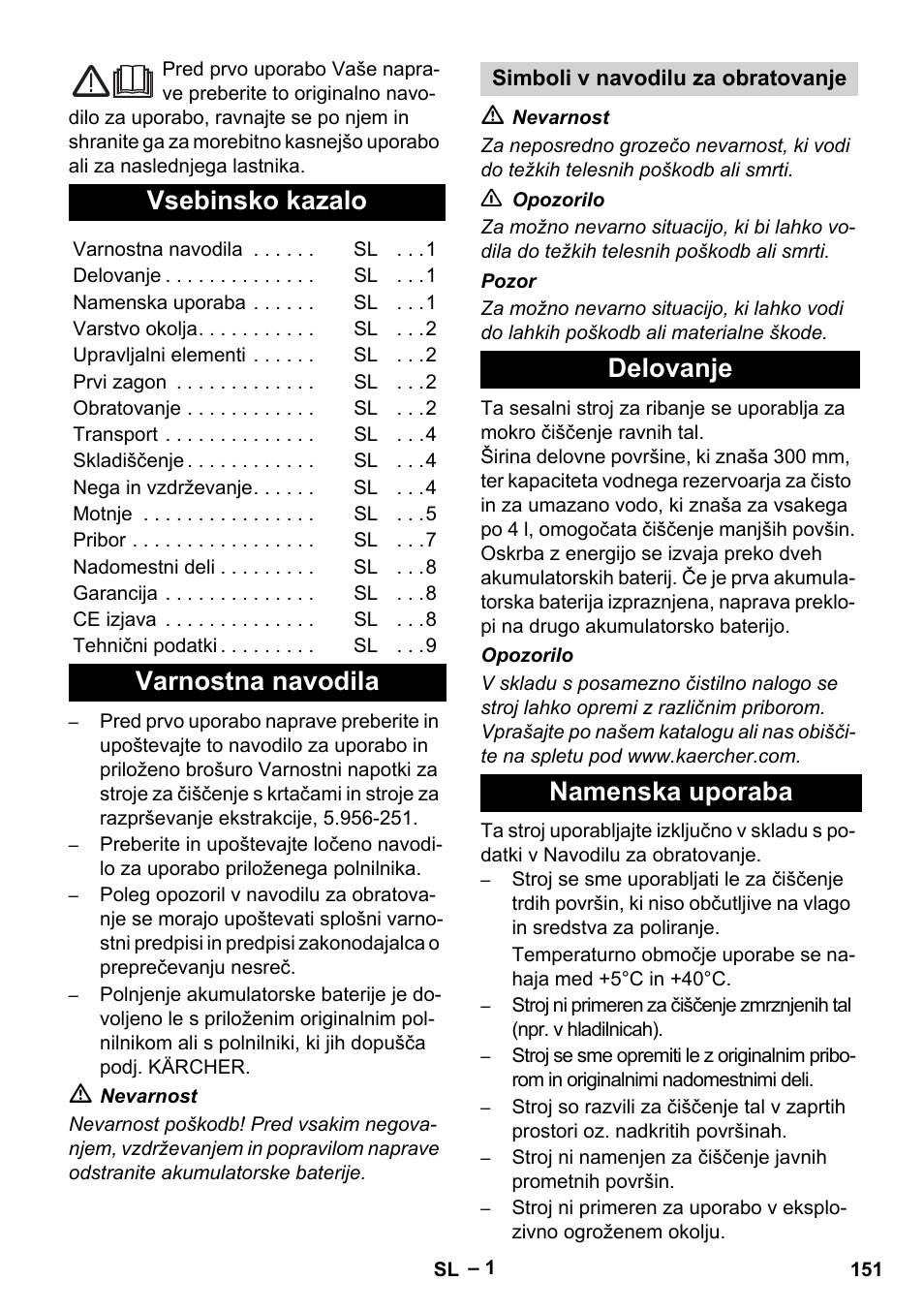 Slovenščina, Hrvatski, Slovenšina | Vsebinsko kazalo, Varnostna navodila, Delovanje namenska uporaba | Karcher BR 30-4 C Bp Pack User Manual | Page 151 / 252