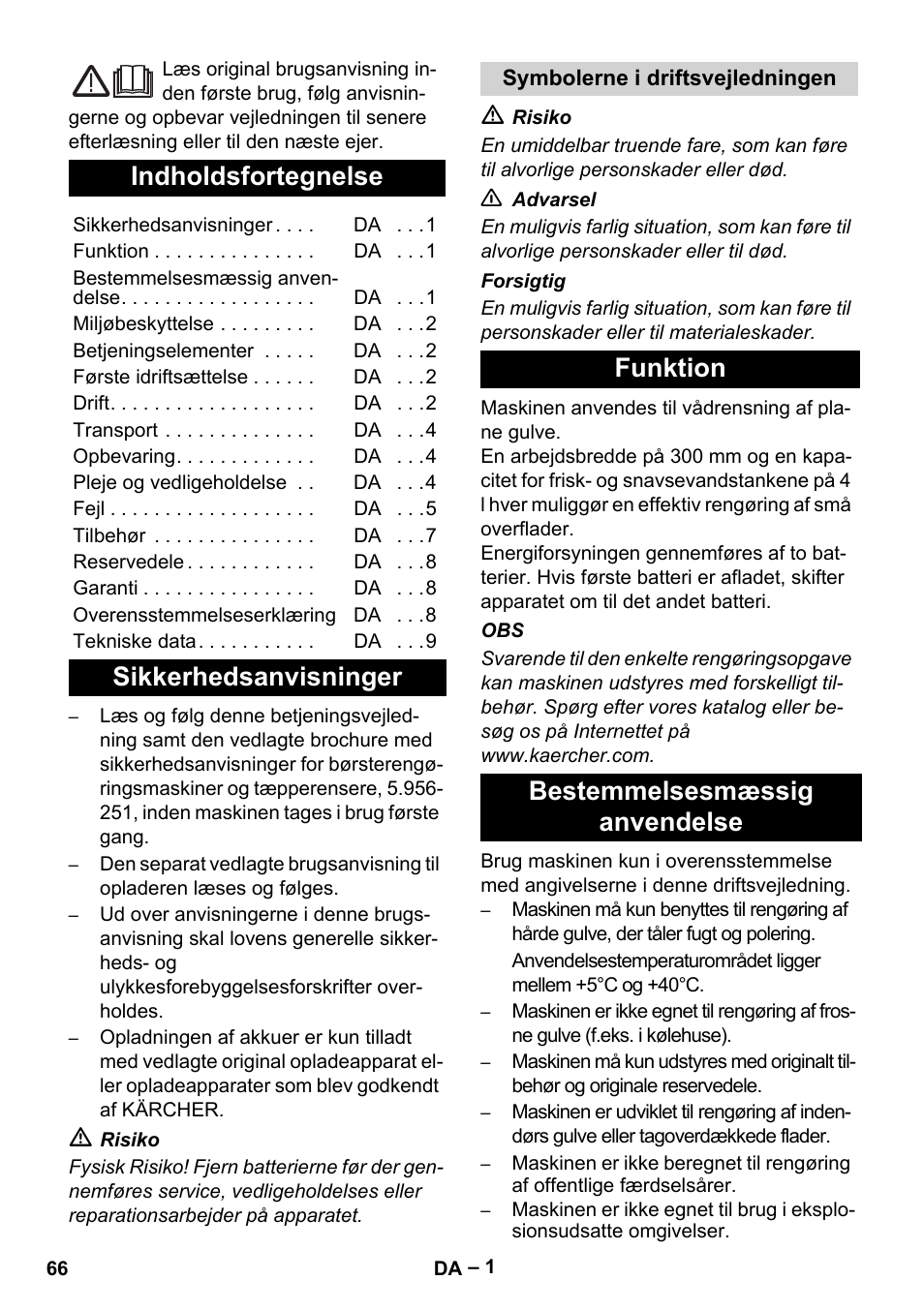 Dansk, Ελληνικά, Indholdsfortegnelse | Sikkerhedsanvisninger, Funktion bestemmelsesmæssig anvendelse | Karcher BR 30-4 C Bp Pack User Manual | Page 66 / 252