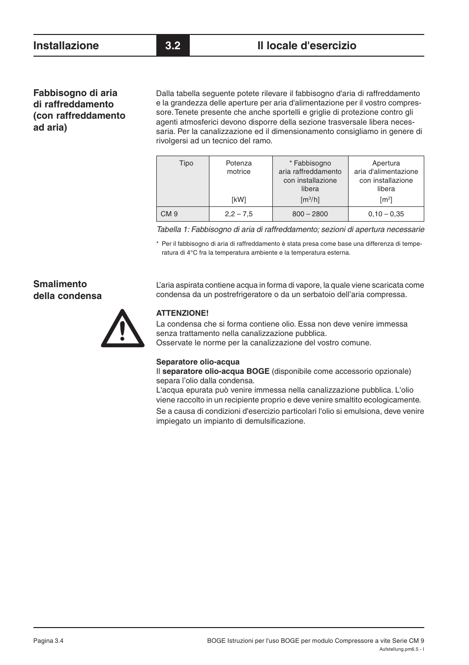 Installazione, 2 il locale d'esercizio, Smalimento della condensa | Karcher HD 7-250 De Tr1 User Manual | Page 156 / 264