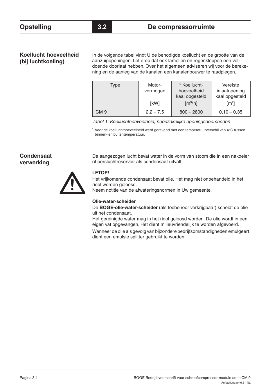 Opstelling, 2 de compressorruimte, Condensaat verwerking | Koellucht hoeveelheid (bij luchtkoeling) | Karcher HD 7-250 De Tr1 User Manual | Page 242 / 264