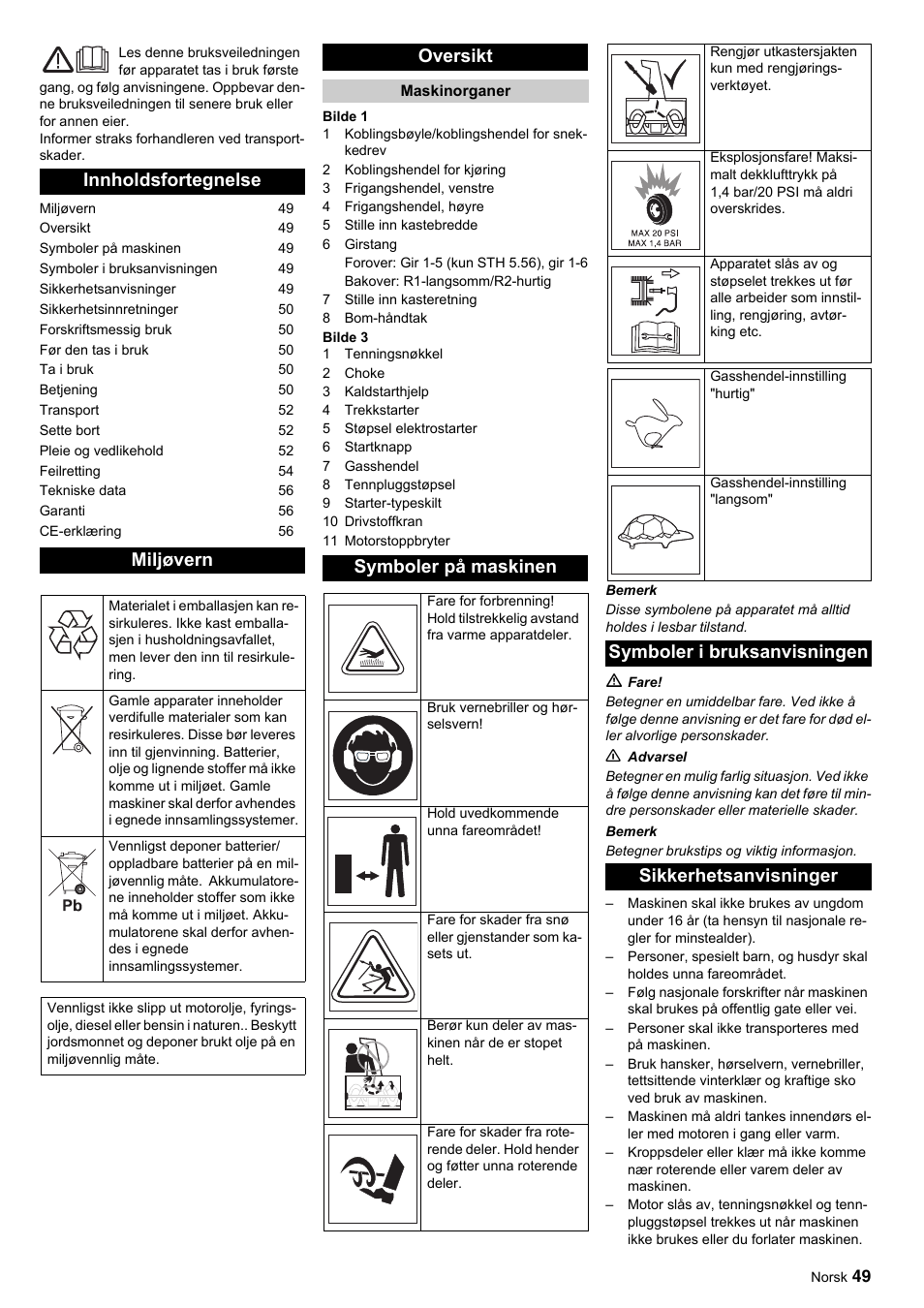 Innholdsfortegnelse miljøvern, Oversikt, Symboler på maskinen | Symboler i bruksanvisningen sikkerhetsanvisninger | Karcher STH 10-76 W User Manual | Page 49 / 143