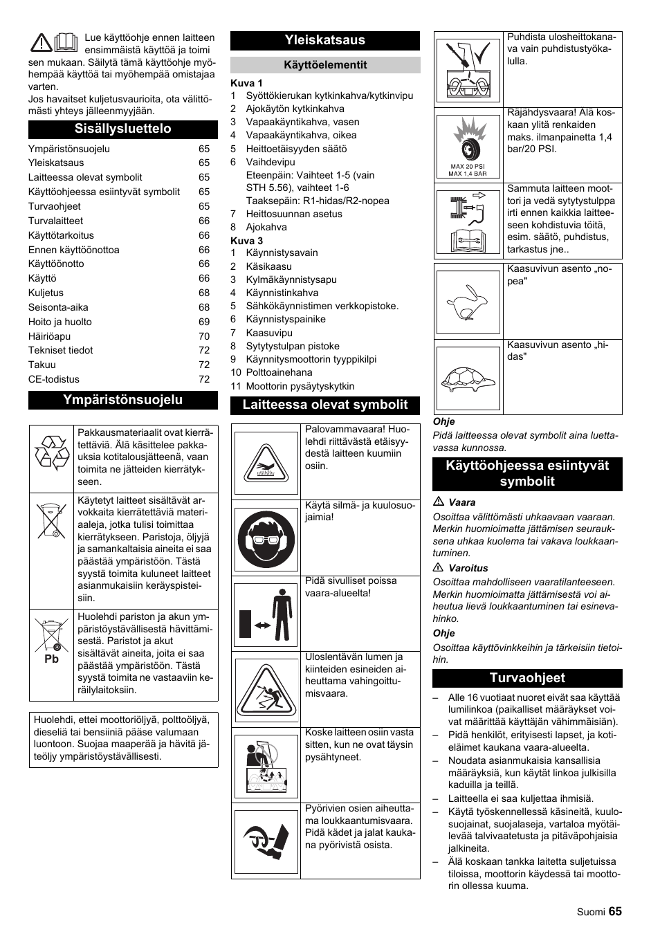 Sisällysluettelo ympäristönsuojelu, Yleiskatsaus, Laitteessa olevat symbolit | Käyttöohjeessa esiintyvät symbolit turvaohjeet | Karcher STH 10-76 W User Manual | Page 65 / 143