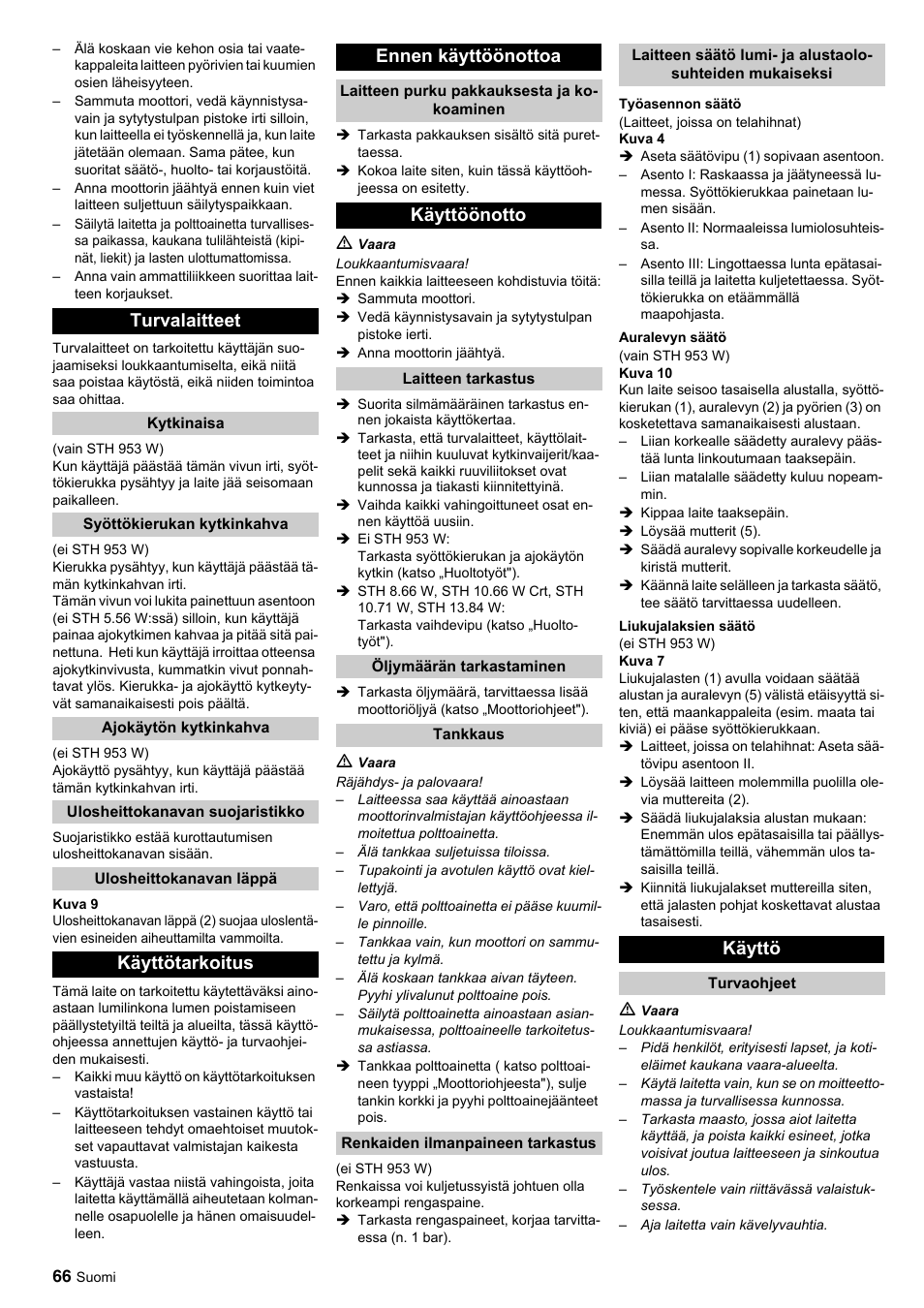 Turvalaitteet, Käyttötarkoitus ennen käyttöönottoa, Käyttöönotto | Käyttö | Karcher STH 10-76 W User Manual | Page 66 / 143
