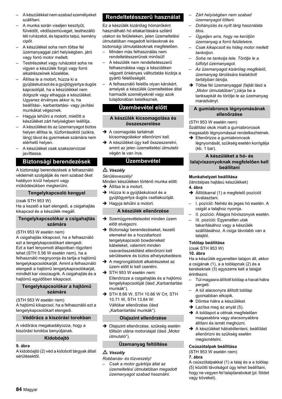 Biztonsági berendezések, Rendeltetésszerű használat üzembevétel előtt, Üzembevétel | Karcher STH 10-76 W User Manual | Page 84 / 143