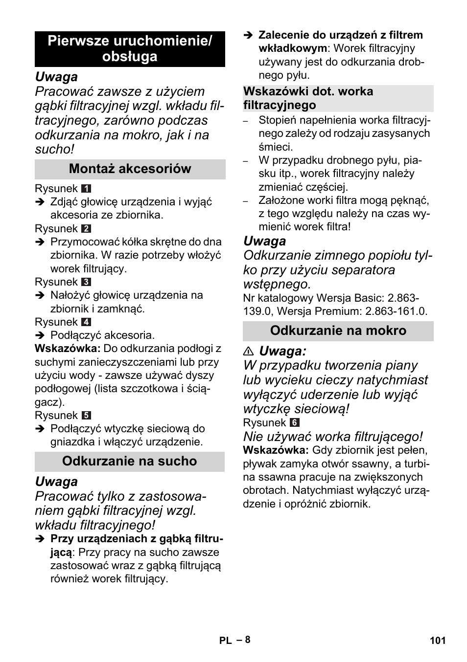 Pierwsze uruchomienie/ obsługa | Karcher MV 2 User Manual | Page 101 / 166