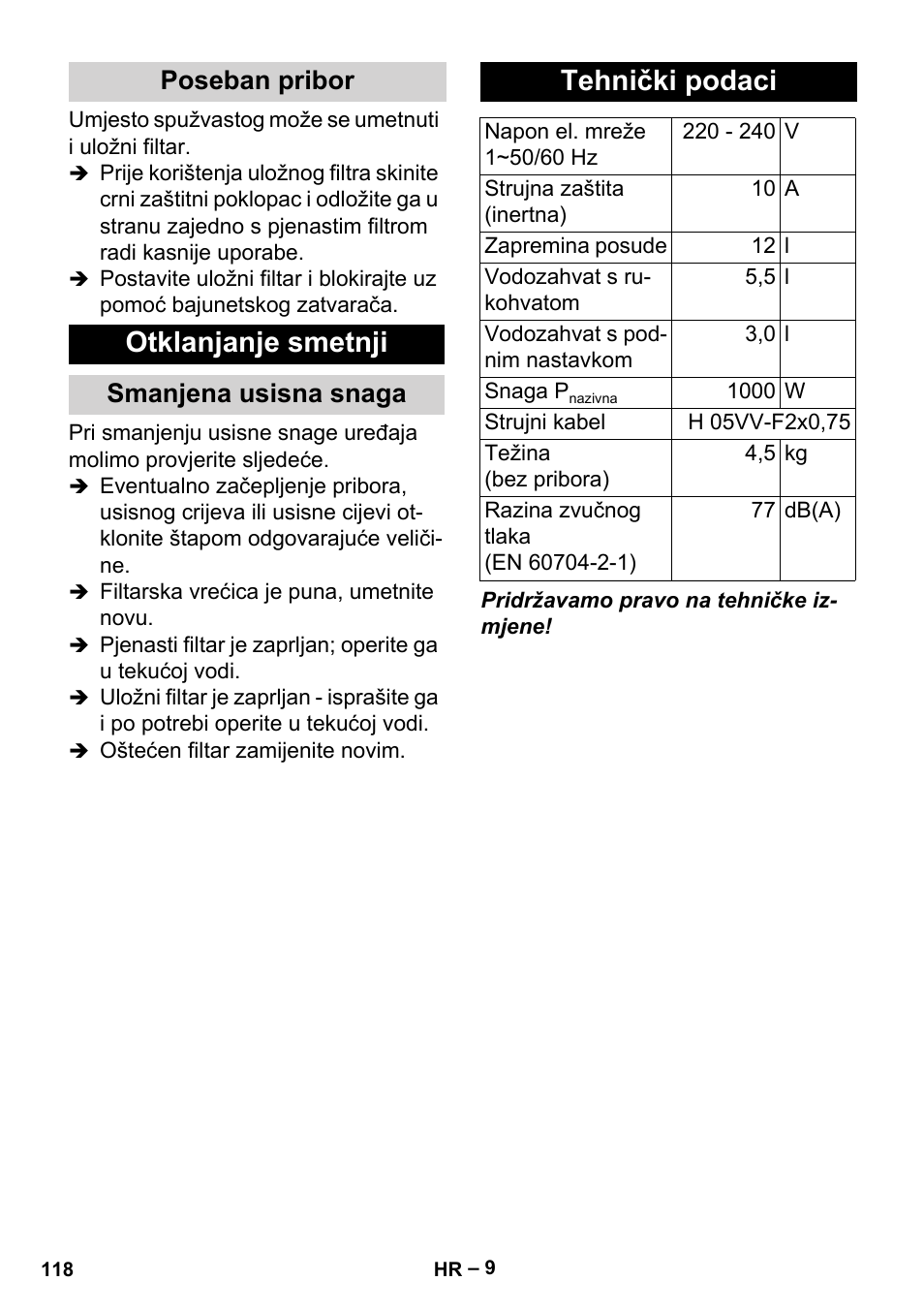 Otklanjanje smetnji, Tehnički podaci, Poseban pribor | Smanjena usisna snaga | Karcher MV 2 User Manual | Page 118 / 166