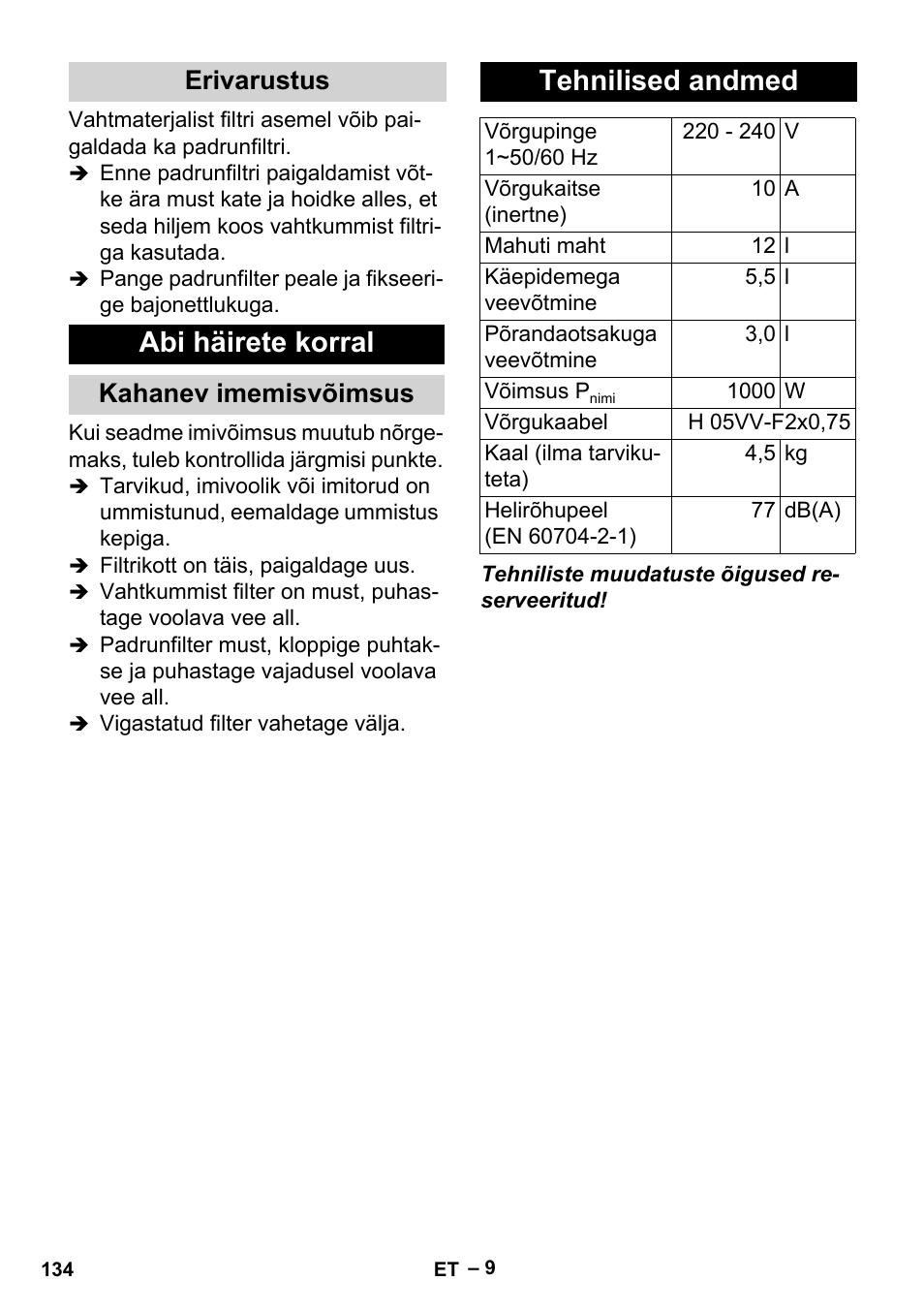 Abi häirete korral, Tehnilised andmed, Erivarustus | Kahanev imemisvõimsus | Karcher MV 2 User Manual | Page 134 / 166