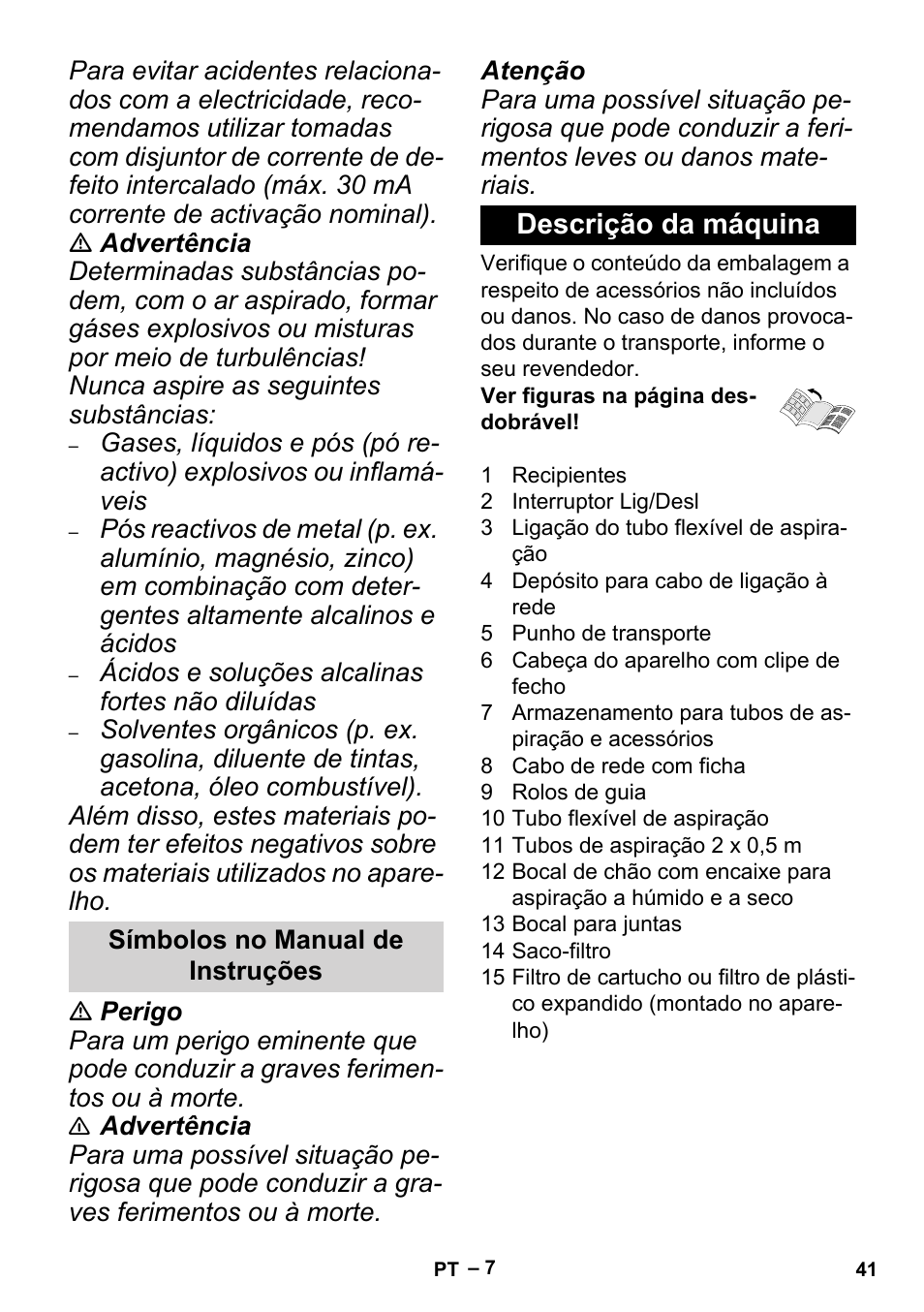 Descrição da máquina | Karcher MV 2 User Manual | Page 41 / 166