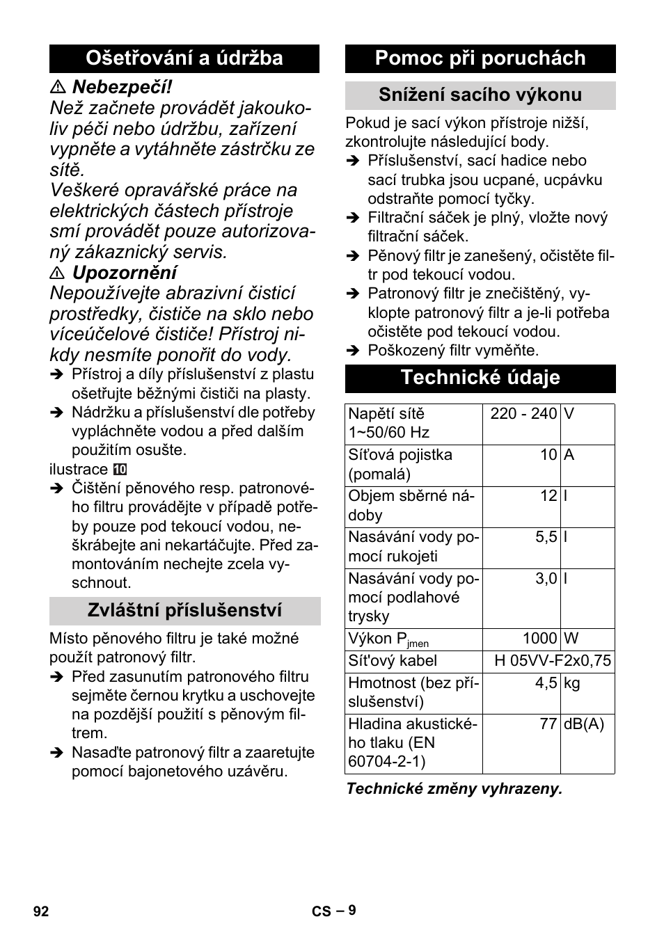 Ošetřování a údržba, Pomoc při poruchách, Technické údaje | Zvláštní příslušenství, Snížení sacího výkonu | Karcher MV 2 User Manual | Page 92 / 166