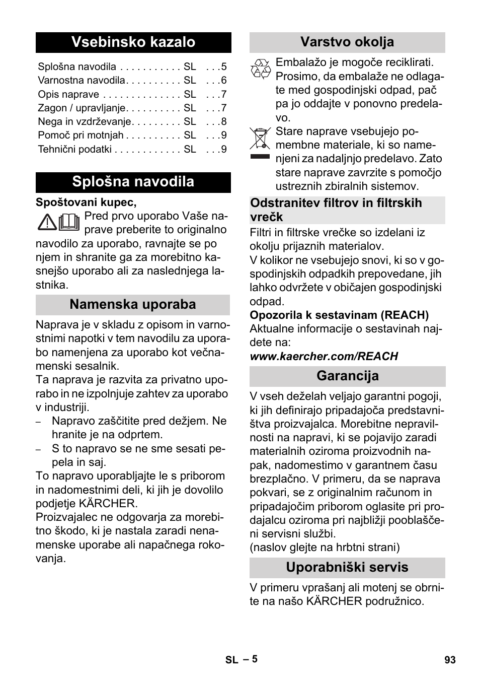 Slovenščina, Vsebinsko kazalo, Splošna navodila | Slovenšina, Namenska uporaba varstvo okolja, Garancija uporabniški servis | Karcher MV 2 User Manual | Page 93 / 166