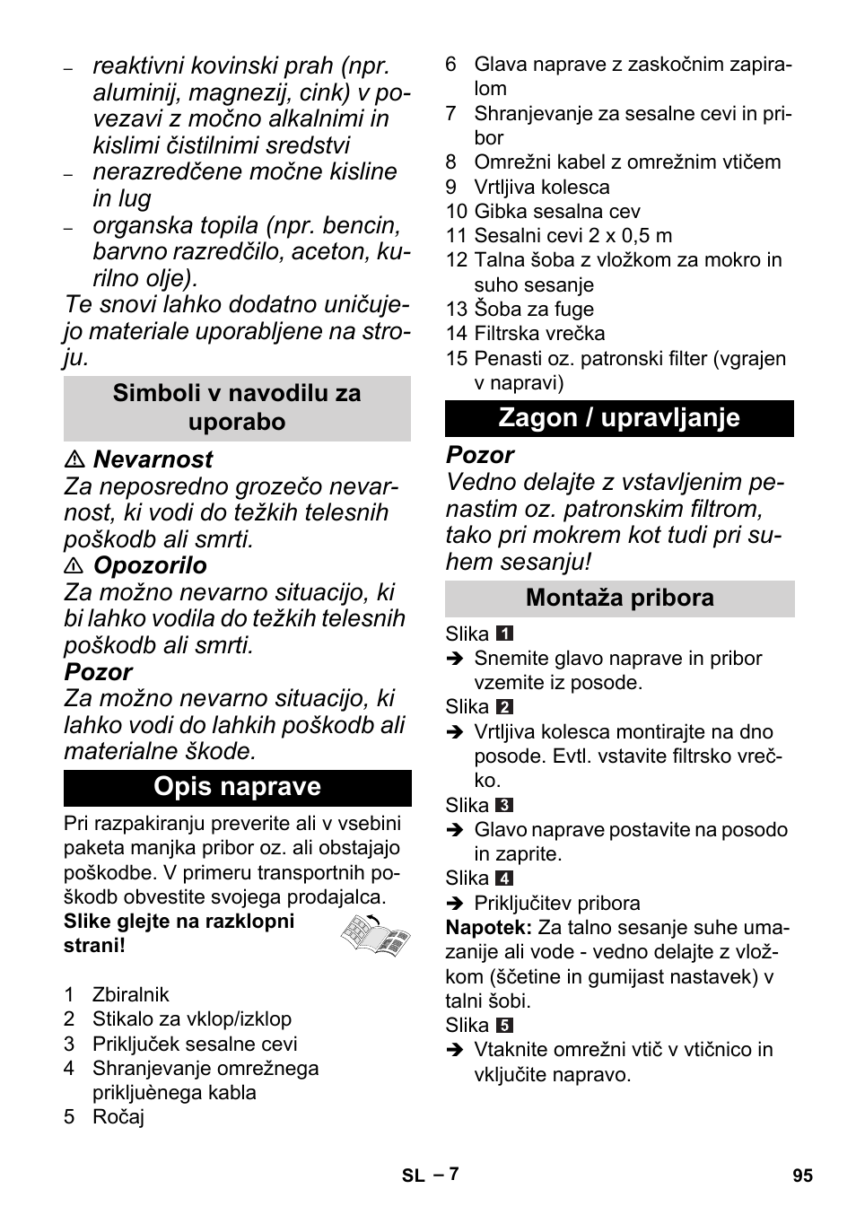 Opis naprave zagon / upravljanje | Karcher MV 2 User Manual | Page 95 / 166