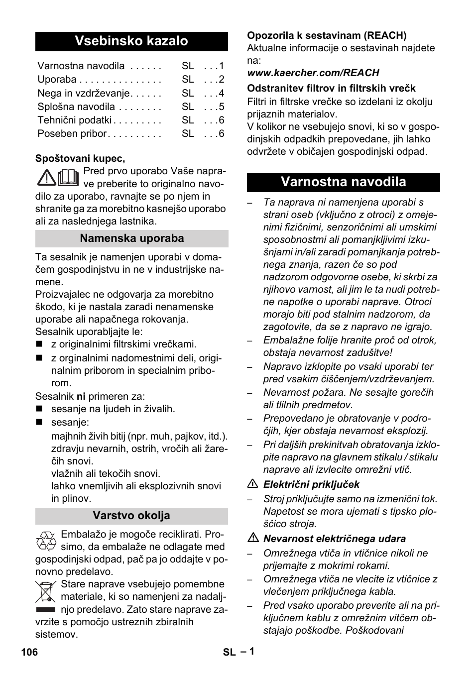 Slovenščina, Slovenšina, Vsebinsko kazalo | Varnostna navodila | Karcher VC 6300 User Manual | Page 106 / 180