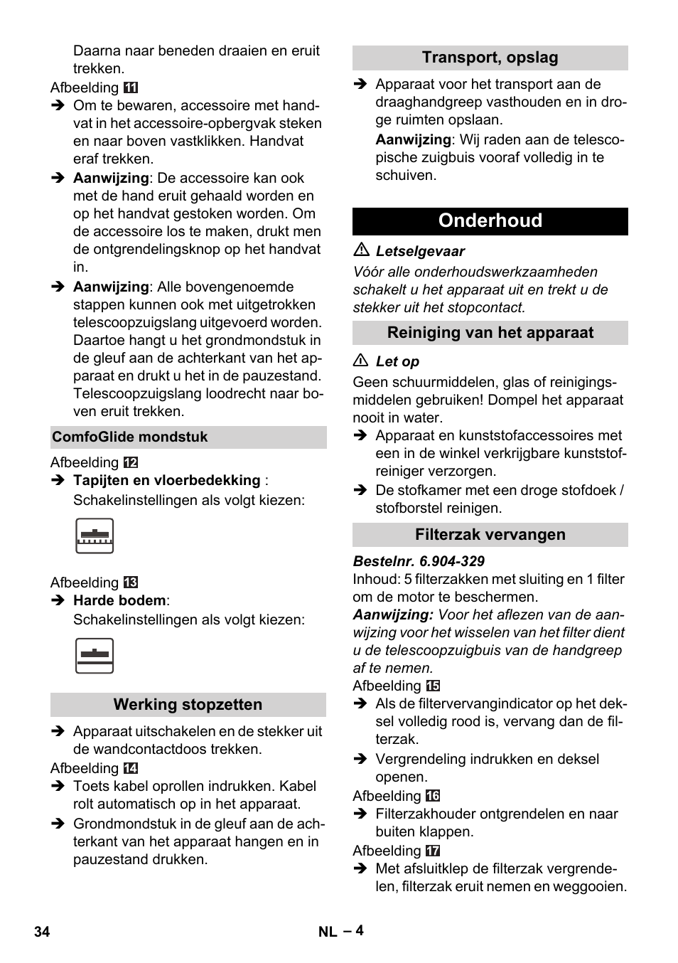 Onderhoud | Karcher VC 6300 User Manual | Page 34 / 180