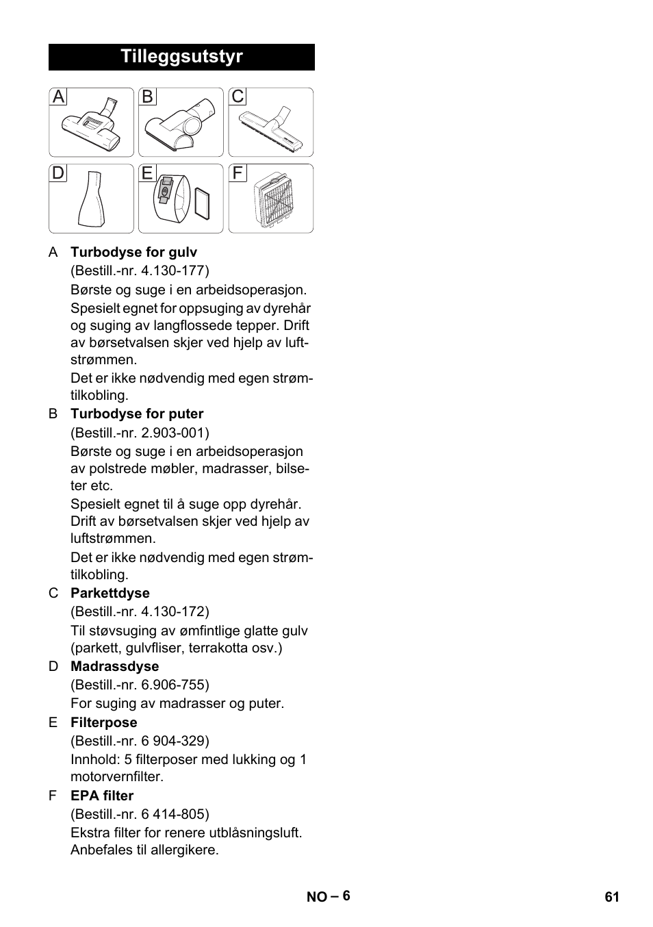 Tilleggsutstyr | Karcher VC 6300 User Manual | Page 61 / 180