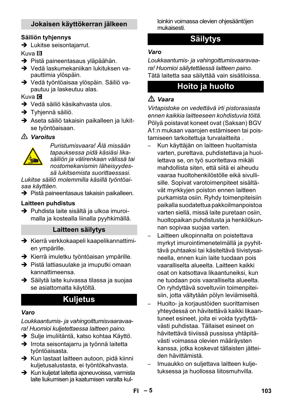 Kuljetus säilytys hoito ja huolto | Karcher IVC 60-24-2 Tact M User Manual | Page 103 / 260