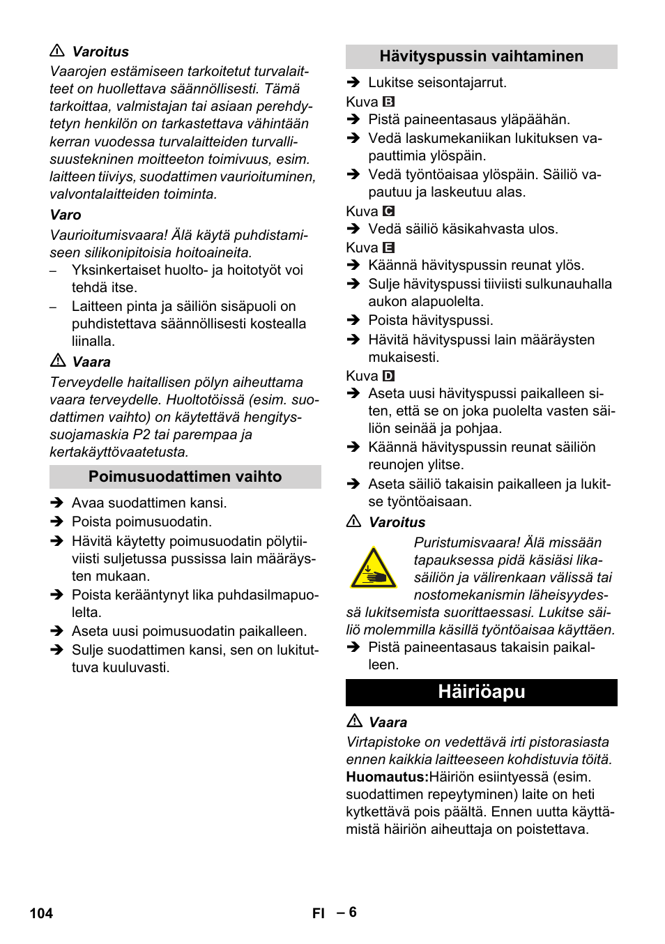 Häiriöapu | Karcher IVC 60-24-2 Tact M User Manual | Page 104 / 260