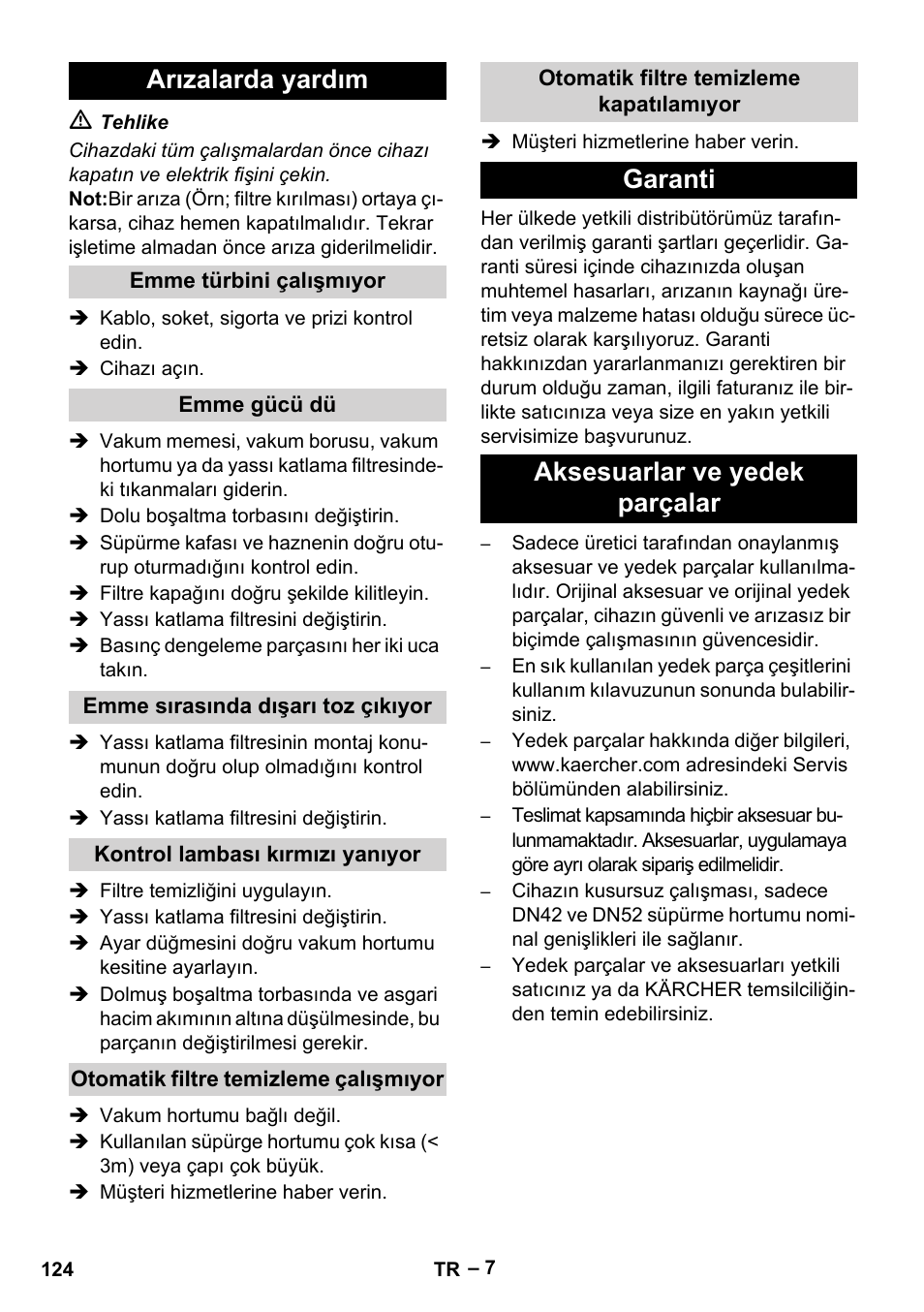 Arızalarda yardım, Garanti aksesuarlar ve yedek parçalar | Karcher IVC 60-24-2 Tact M User Manual | Page 124 / 260