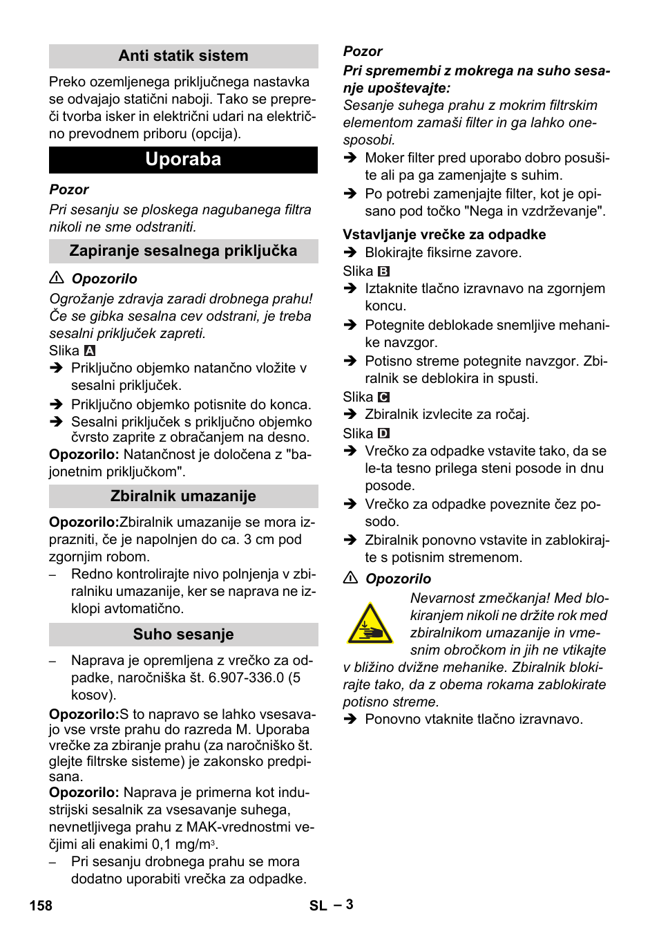 Uporaba | Karcher IVC 60-24-2 Tact M User Manual | Page 158 / 260