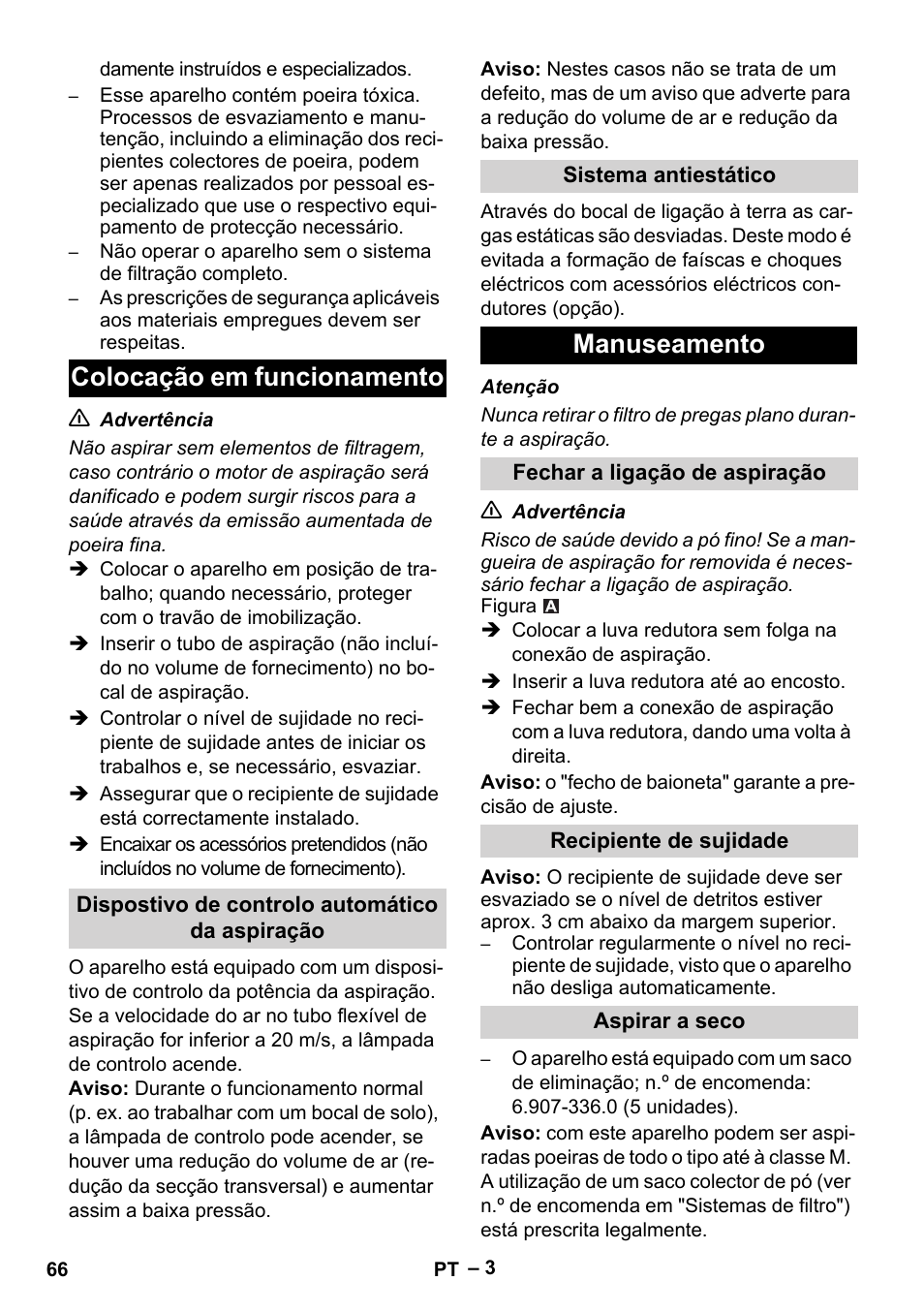 Colocação em funcionamento, Manuseamento | Karcher IVC 60-24-2 Tact M User Manual | Page 66 / 260