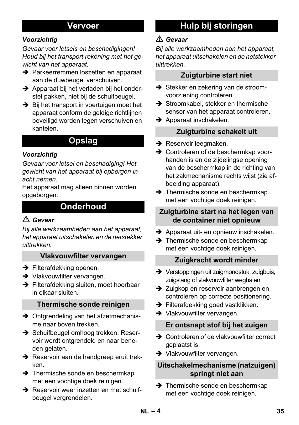 Vervoer opslag onderhoud, Hulp bij storingen | Karcher IVC 60-24-2 Tact User Manual | Page 35 / 180