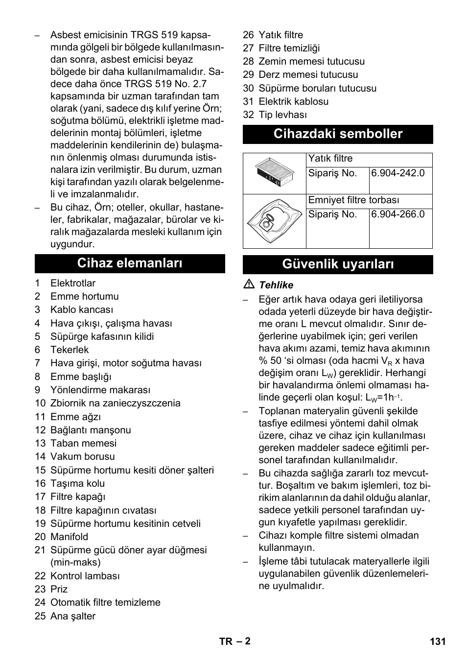 Cihaz elemanları cihazdaki semboller, Güvenlik uyarıları | Karcher NT 35-1 Tact Te H User Manual | Page 131 / 292