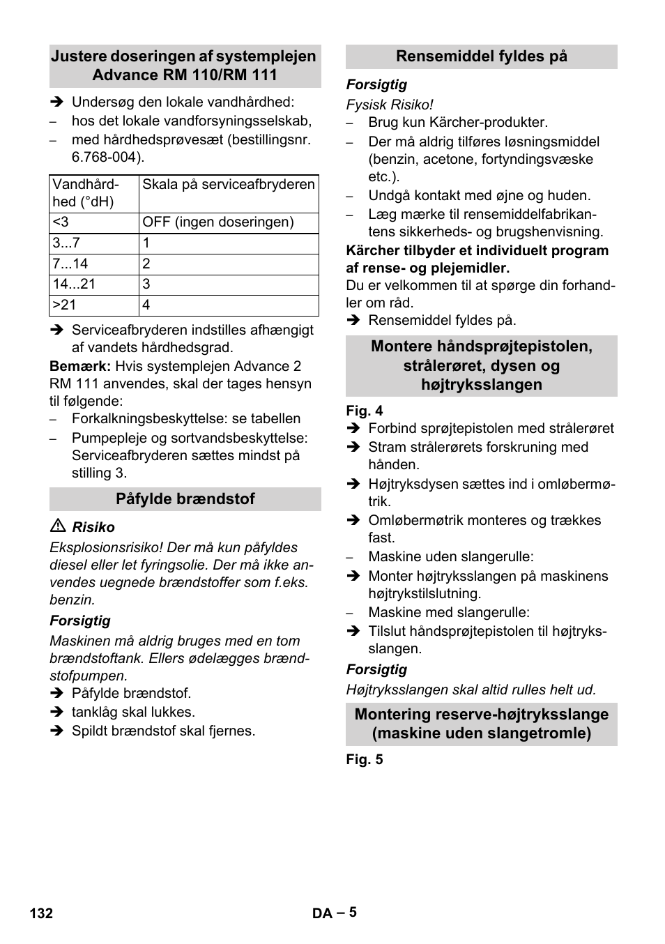 Påfylde brændstof, Rensemiddel fyldes på | Karcher HDS 13-20-4 SX User Manual | Page 132 / 472