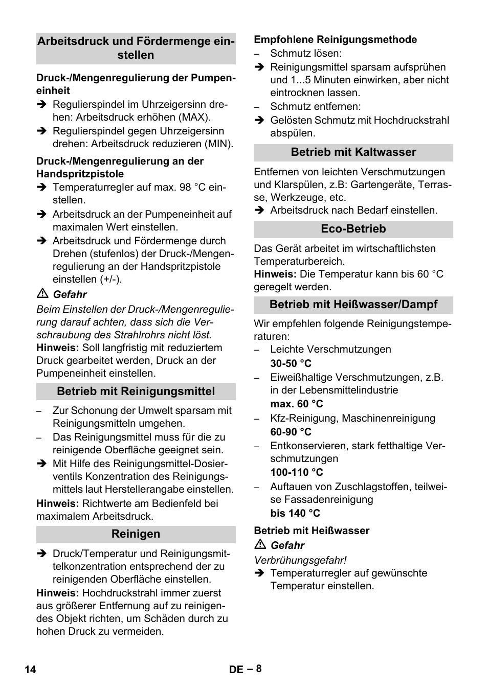 Arbeitsdruck und fördermenge einstellen, Druck-/mengenregulierung der pumpeneinheit, Druck-/mengenregulierung an der handspritzpistole | Betrieb mit reinigungsmittel, Reinigen, Empfohlene reinigungsmethode, Betrieb mit kaltwasser, Eco-betrieb, Betrieb mit heißwasser/dampf, Betrieb mit heißwasser | Karcher HDS 13-20-4 SX User Manual | Page 14 / 472