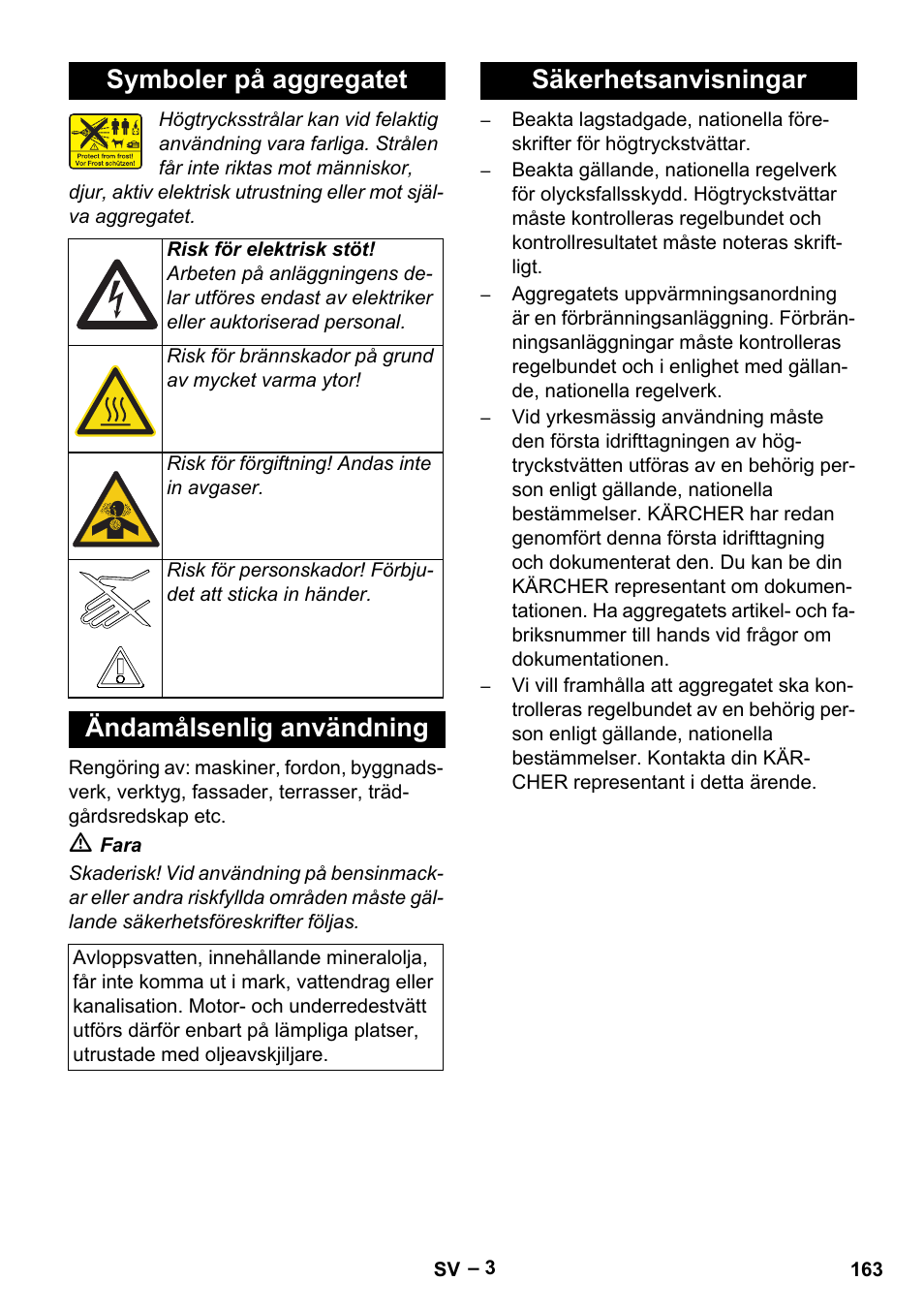 Symboler på aggregatet, Ändamålsenlig användning, Säkerhetsanvisningar | Karcher HDS 13-20-4 SX User Manual | Page 163 / 472