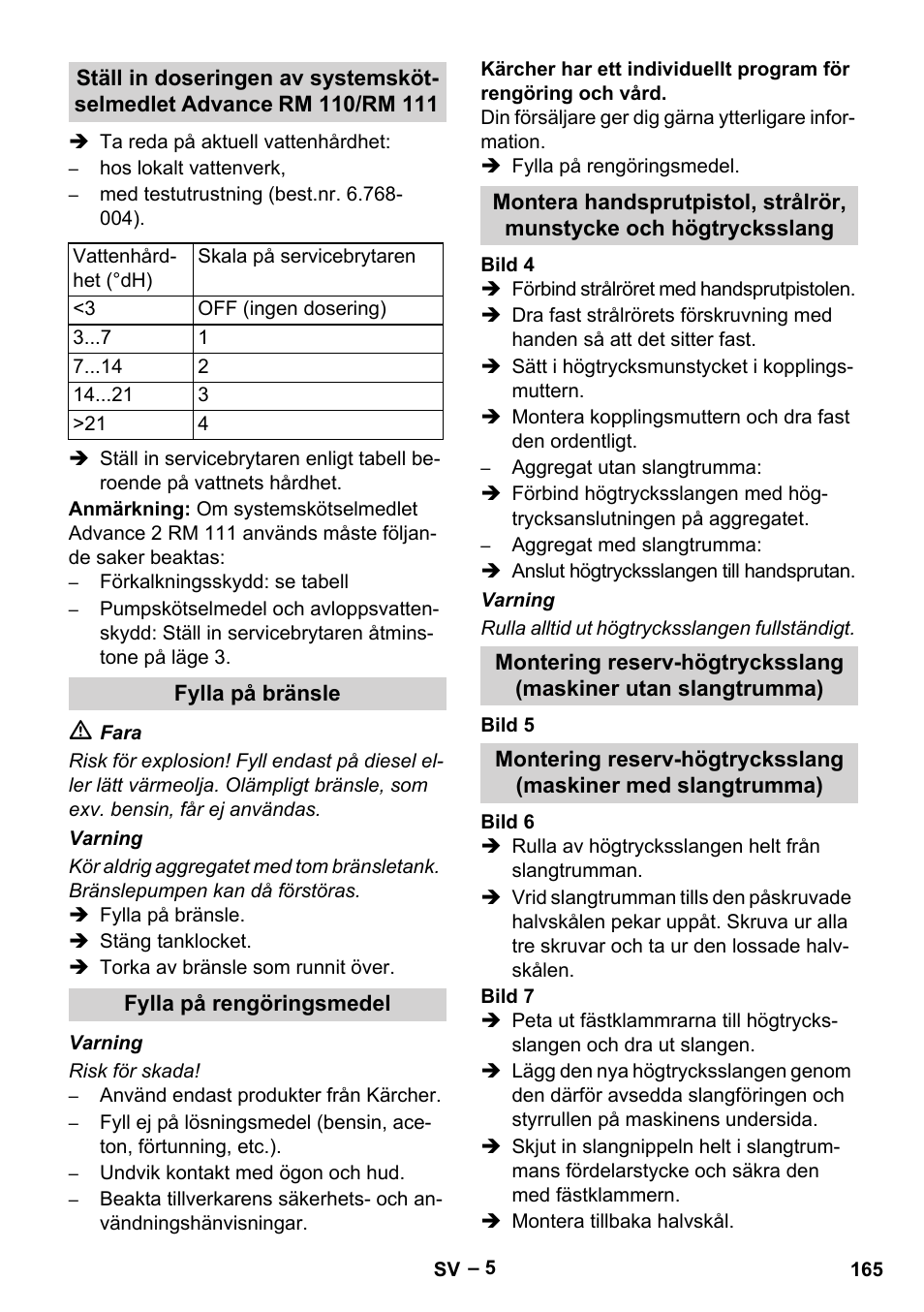 Fylla på bränsle, Fylla på rengöringsmedel | Karcher HDS 13-20-4 SX User Manual | Page 165 / 472