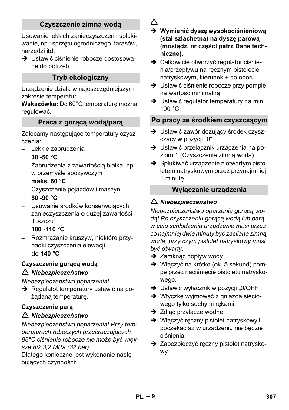 Czyszczenie zimną wodą, Tryb ekologiczny, Praca z gorącą wodą/parą | Czyszczenie gorącą wodą, Czyszczenie parą, Po pracy ze środkiem czyszczącym, Wyłączanie urządzenia | Karcher HDS 13-20-4 SX User Manual | Page 307 / 472