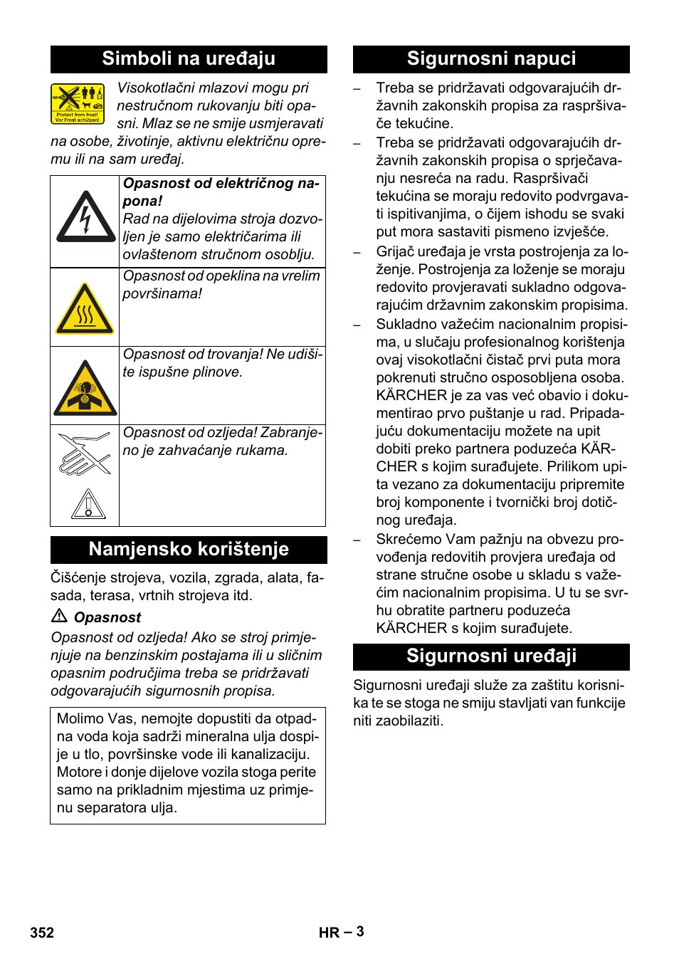 Simboli na uređaju, Namjensko korištenje, Sigurnosni napuci | Sigurnosni uređaji, Sigurnosni napuci sigurnosni uređaji | Karcher HDS 13-20-4 SX User Manual | Page 352 / 472