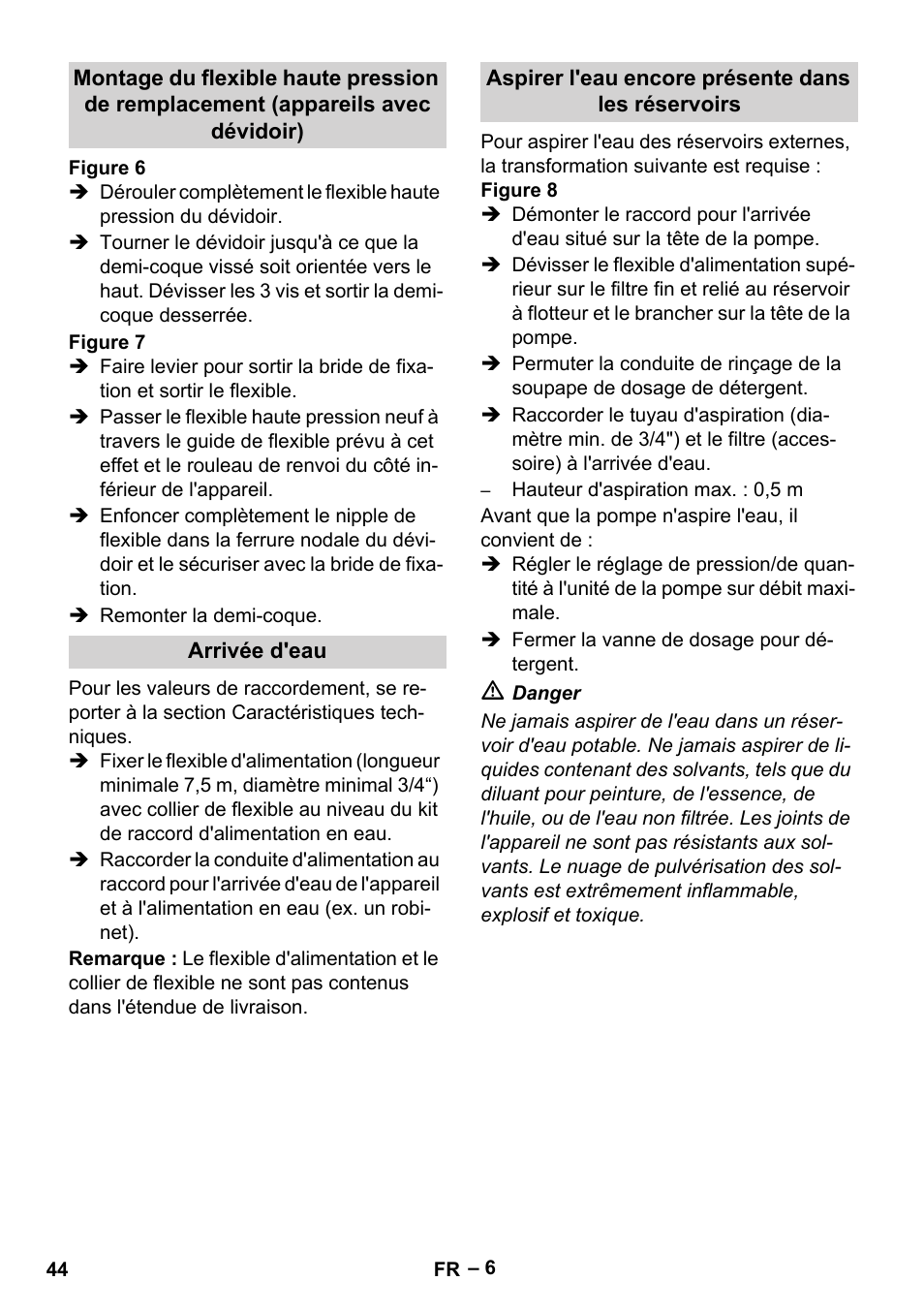 Arrivée d'eau, Aspirer l'eau encore présente dans les réservoirs | Karcher HDS 13-20-4 SX User Manual | Page 44 / 472