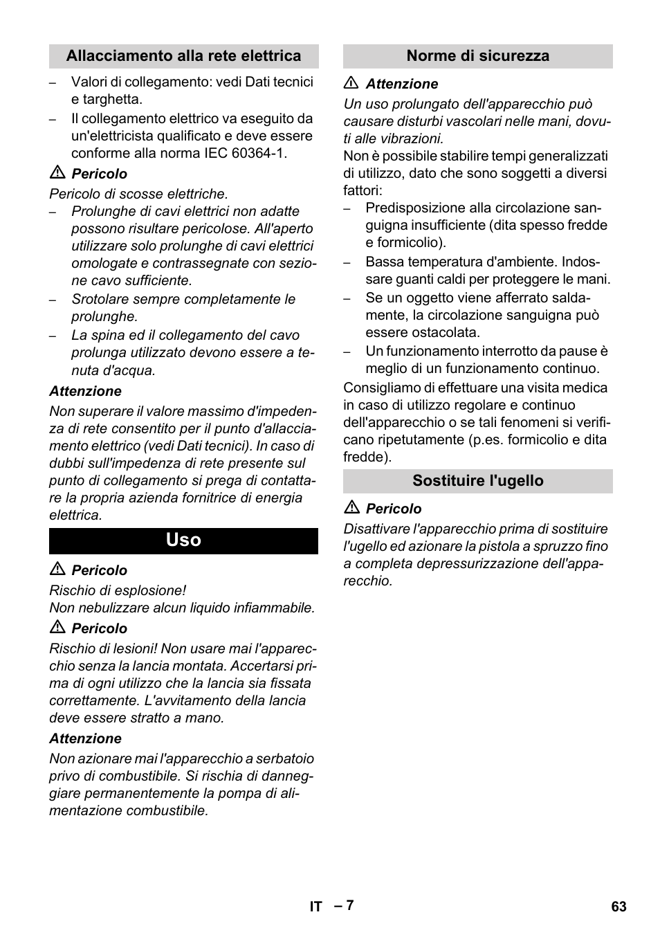 Allacciamento alla rete elettrica, Norme di sicurezza, Sostituire l'ugello | Karcher HDS 13-20-4 SX User Manual | Page 63 / 472