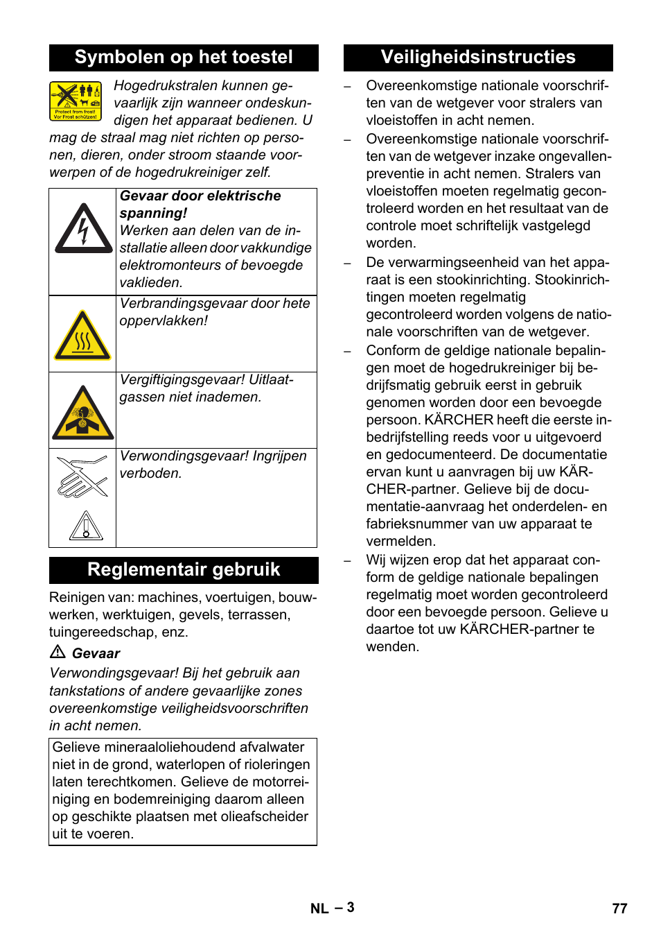 Symbolen op het toestel, Reglementair gebruik, Veiligheidsinstructies | Karcher HDS 13-20-4 SX User Manual | Page 77 / 472