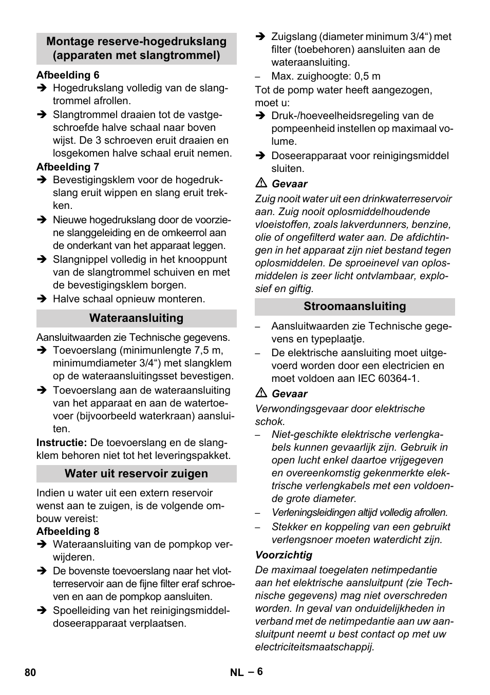 Wateraansluiting, Water uit reservoir zuigen, Stroomaansluiting | Karcher HDS 13-20-4 SX User Manual | Page 80 / 472