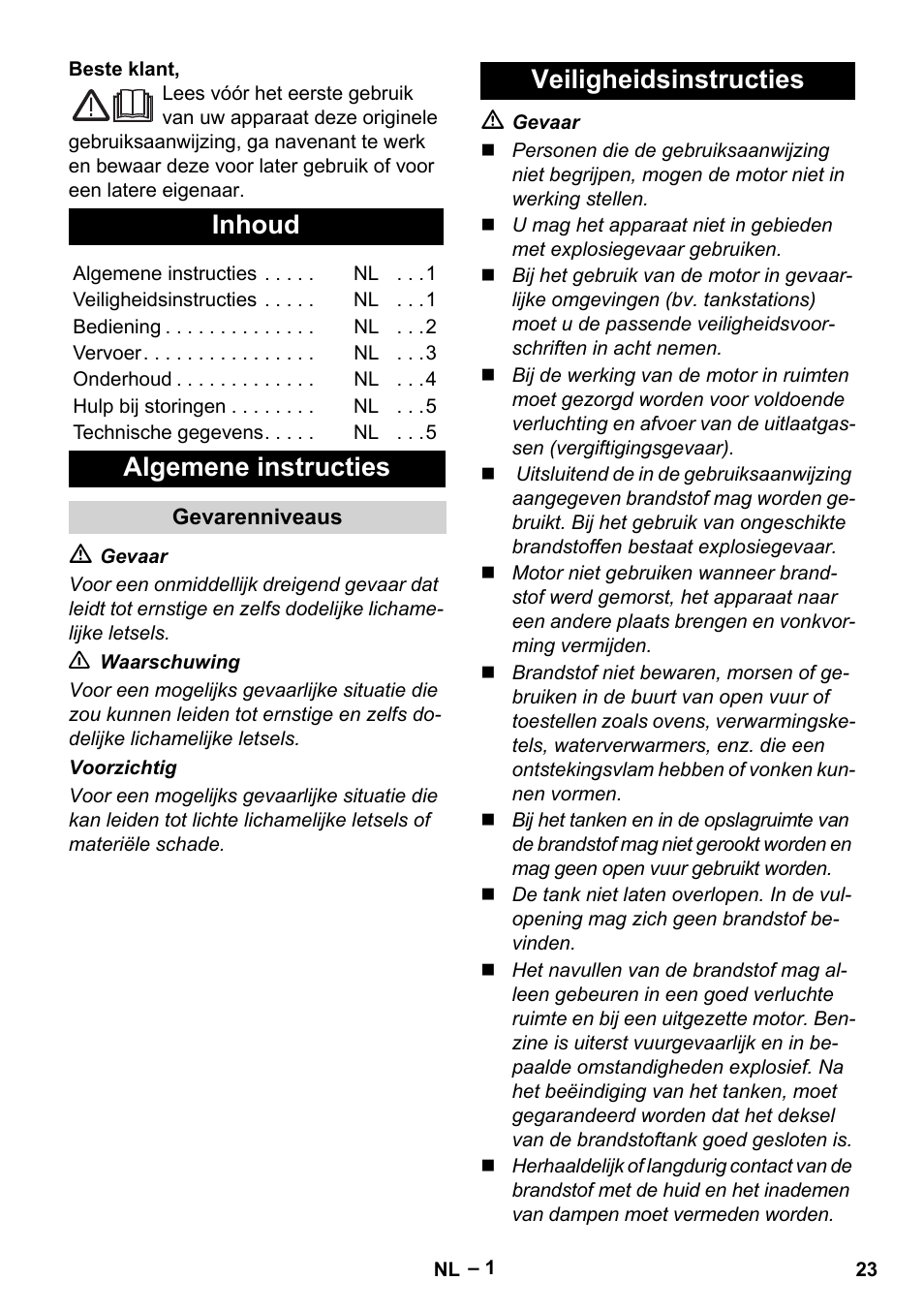 Nederlands, Inhoud, Algemene instructies | Veiligheidsinstructies | Karcher G 4-10 M User Manual | Page 23 / 137