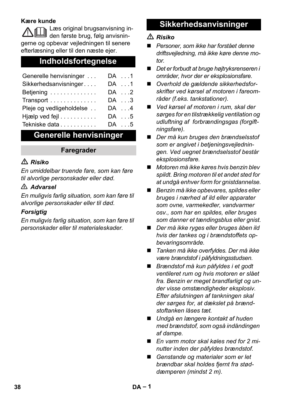 Dansk, Indholdsfortegnelse, Generelle henvisninger | Sikkerhedsanvisninger | Karcher G 4-10 M User Manual | Page 38 / 137