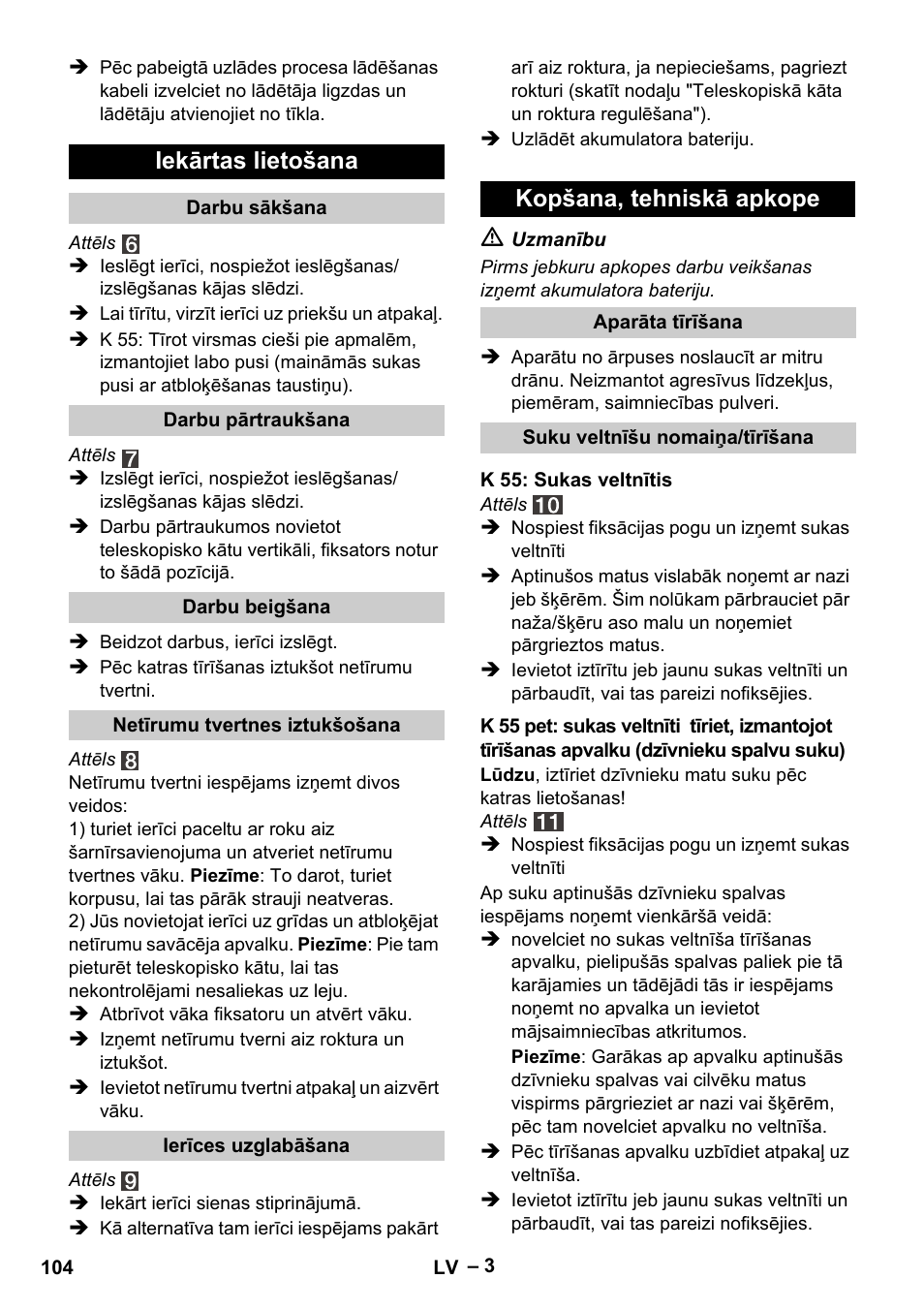 Iekārtas lietošana, Kopšana, tehniskā apkope | Karcher K 55 Pet Plus User Manual | Page 104 / 120