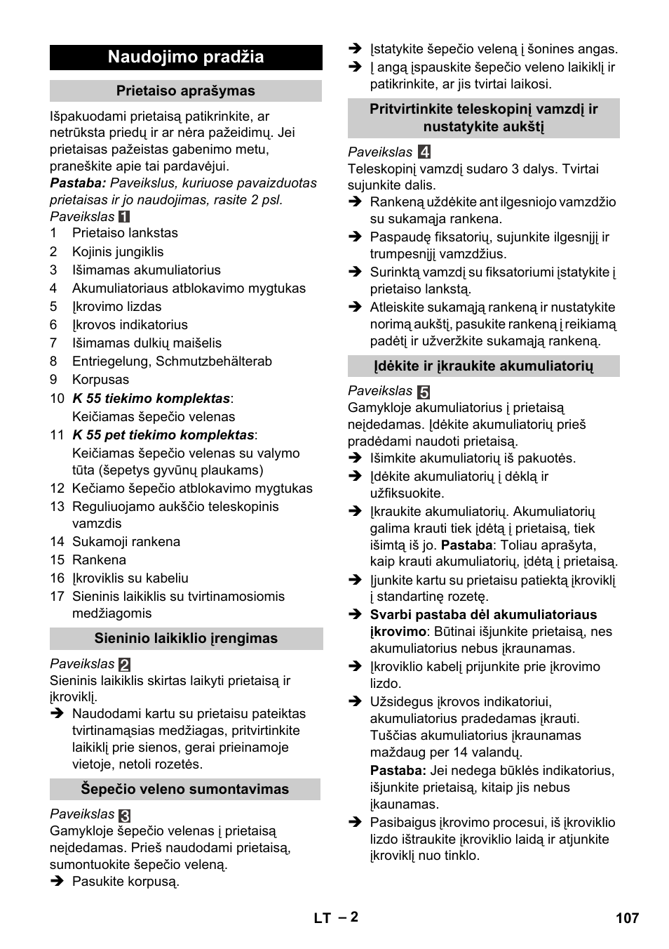 Naudojimo pradžia | Karcher K 55 Pet Plus User Manual | Page 107 / 120