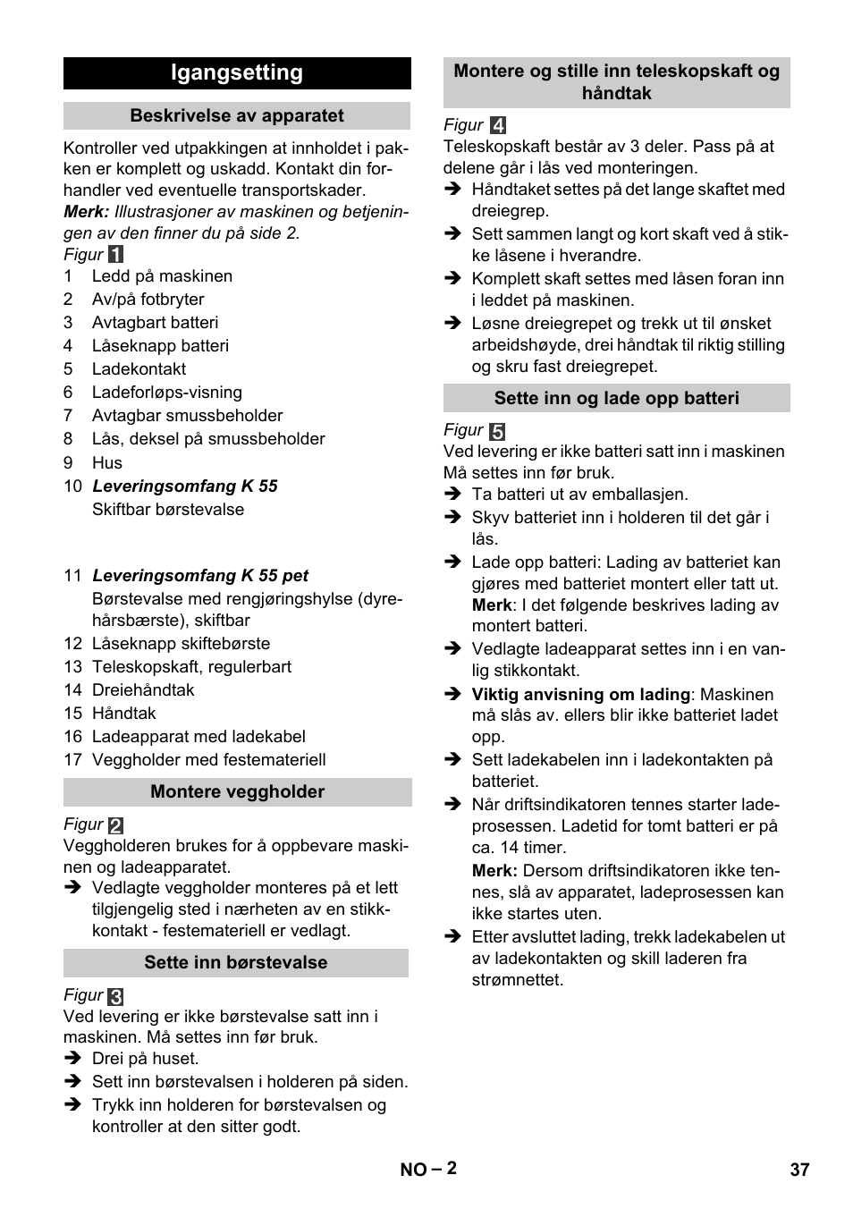 Igangsetting | Karcher K 55 Pet Plus User Manual | Page 37 / 120