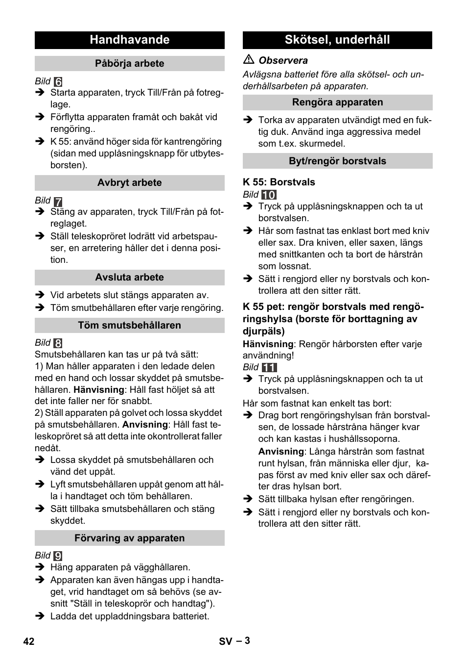 Handhavande, Skötsel, underhåll | Karcher K 55 Pet Plus User Manual | Page 42 / 120