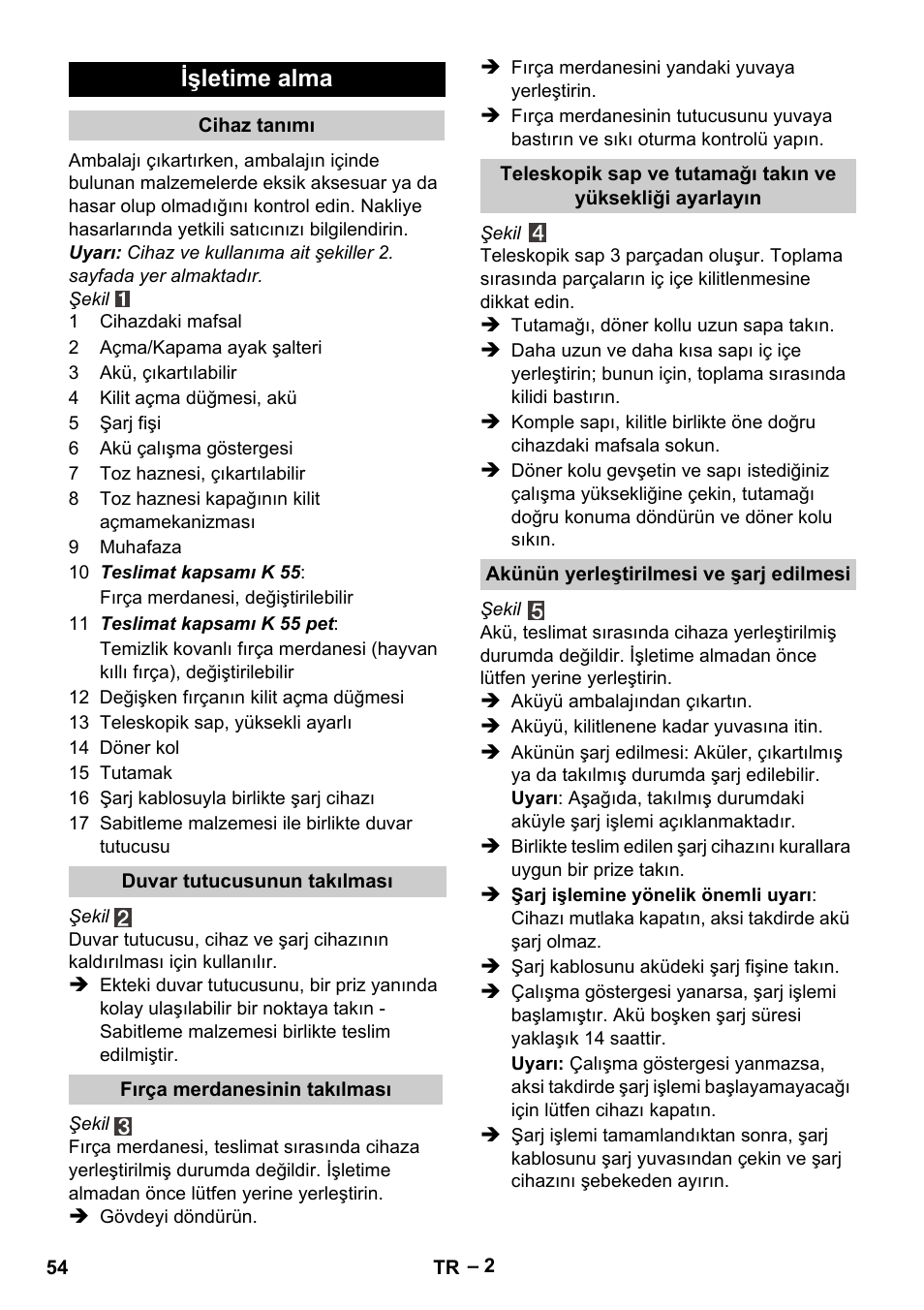 Işletime alma | Karcher K 55 Pet Plus User Manual | Page 54 / 120