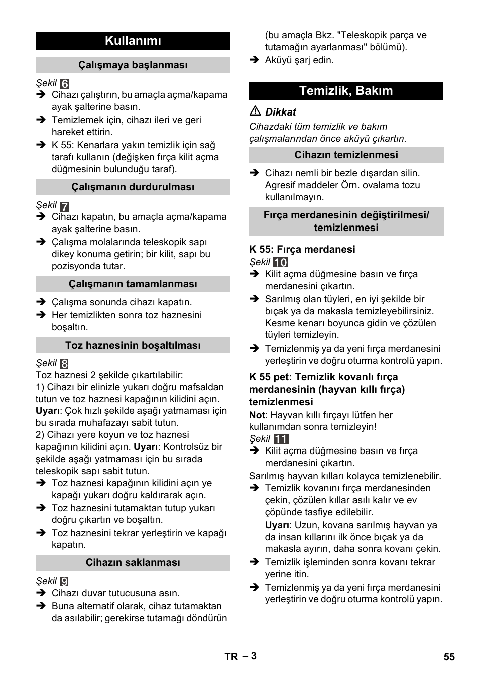 Kullanımı, Temizlik, bakım | Karcher K 55 Pet Plus User Manual | Page 55 / 120