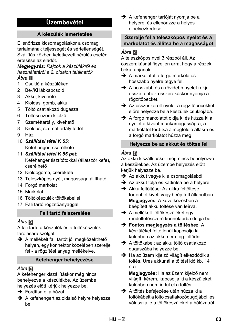 Üzembevétel | Karcher K 55 Pet Plus User Manual | Page 63 / 120