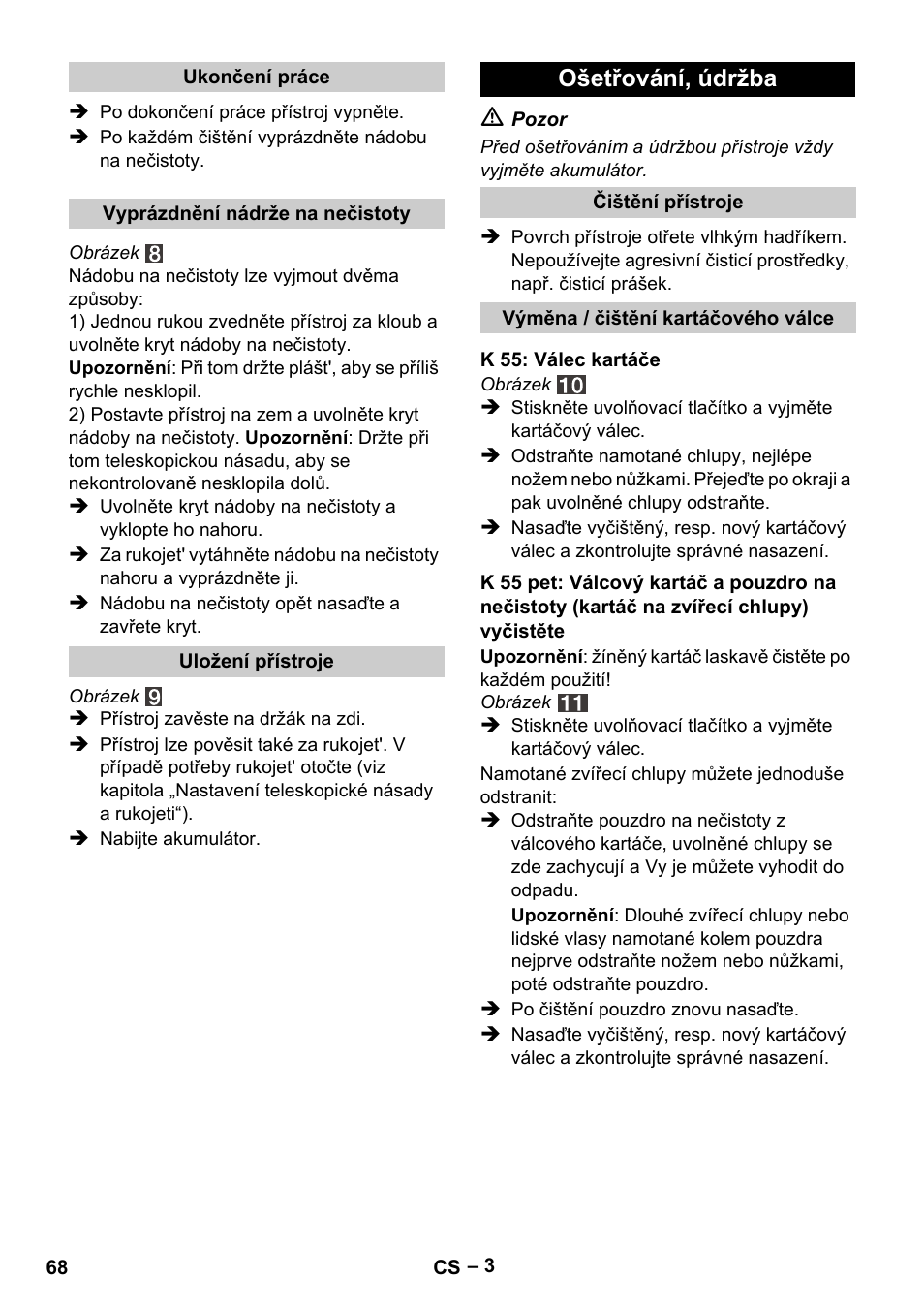 Ošetřování, údržba | Karcher K 55 Pet Plus User Manual | Page 68 / 120
