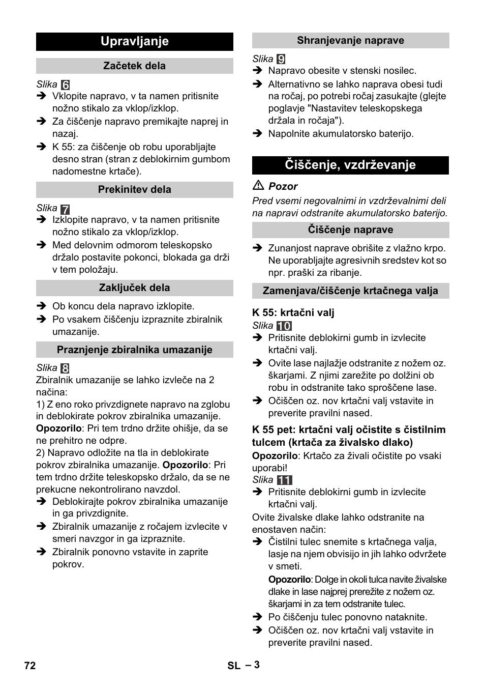 Upravljanje, Čiščenje, vzdrževanje | Karcher K 55 Pet Plus User Manual | Page 72 / 120